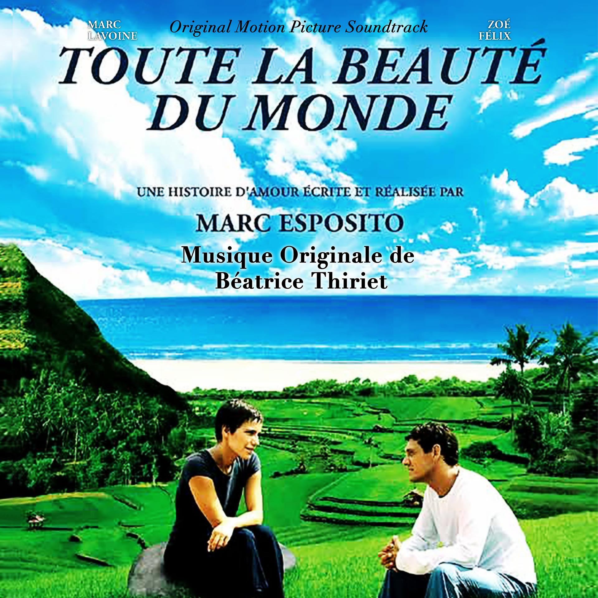 Постер альбома Toute la beauté du monde (Original Motion Picture Soundtrack)