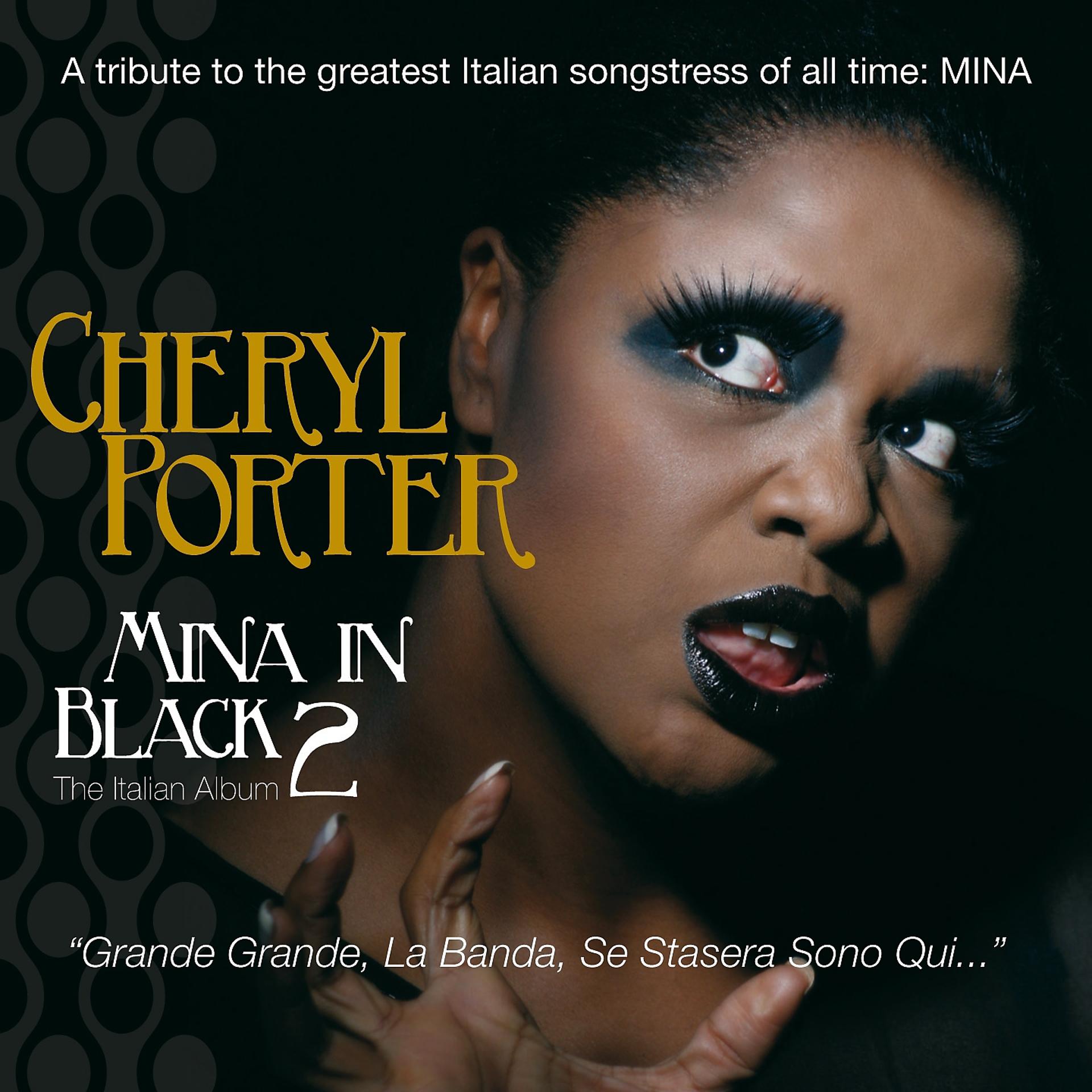 Постер альбома Cheryl Porter: Mina In Black 2
