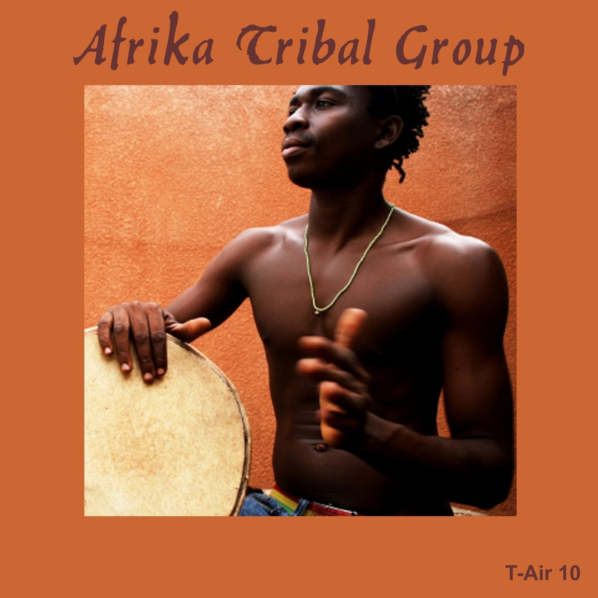 Постер альбома Afrika Tribal Group
