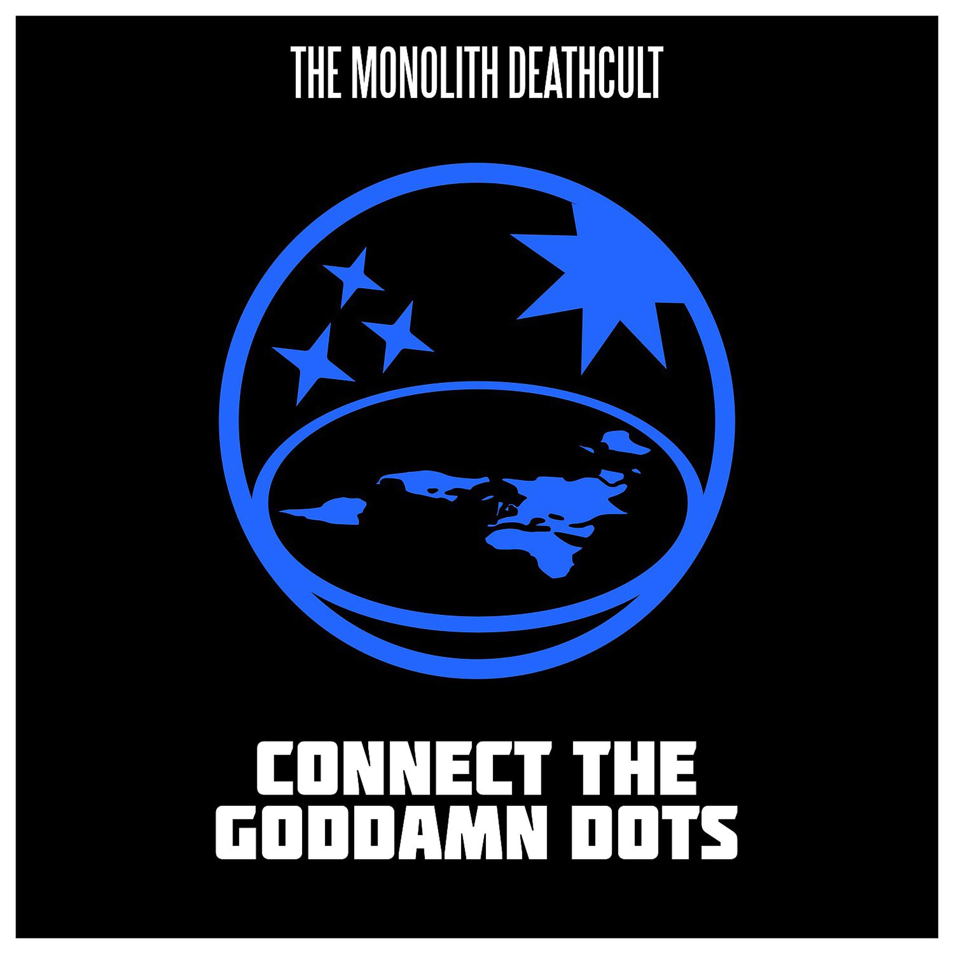 Постер альбома Connect the Goddamn Dots