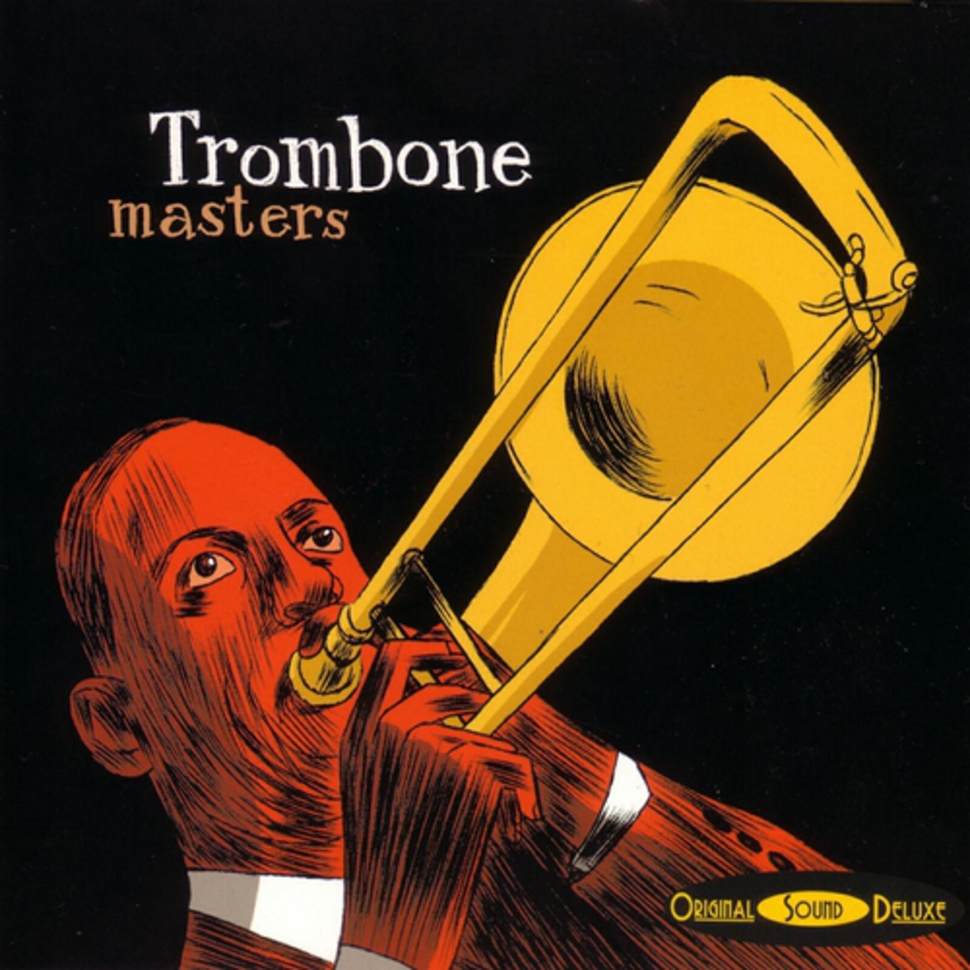 Постер альбома Original Sound Deluxe: Trombone Masters