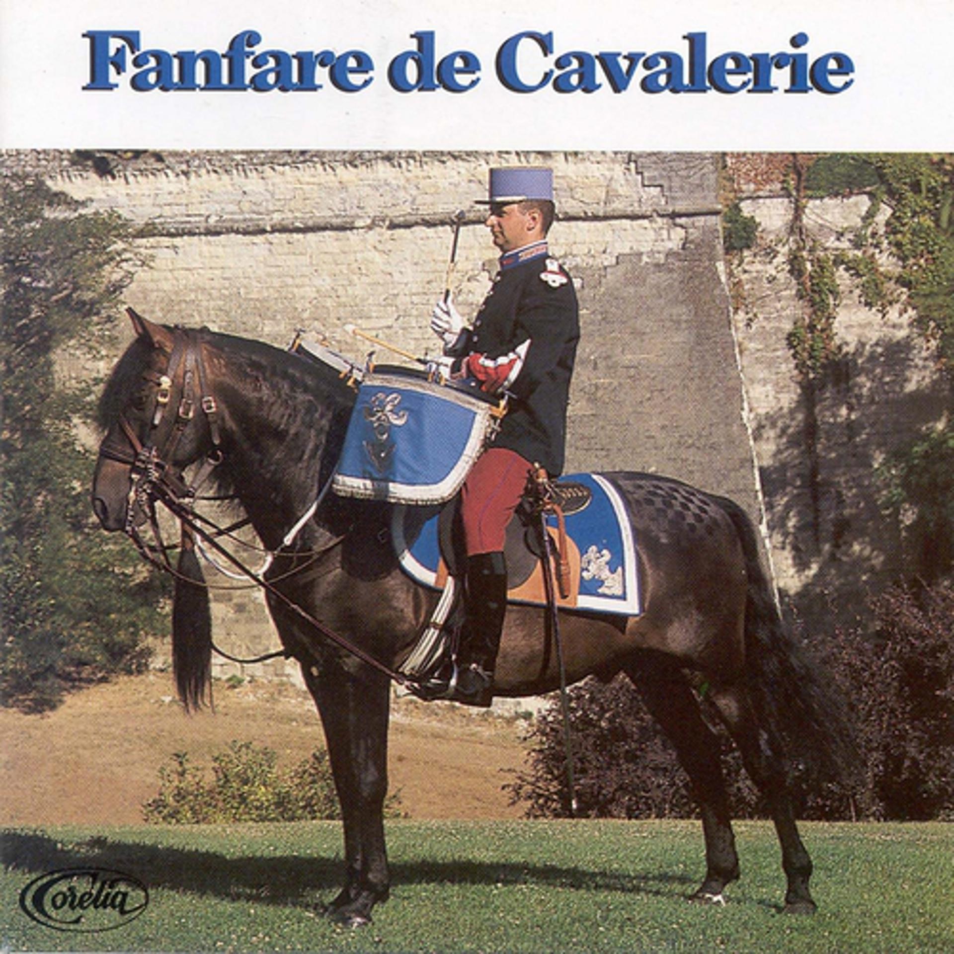 Постер альбома Fanfare De Cavalerie