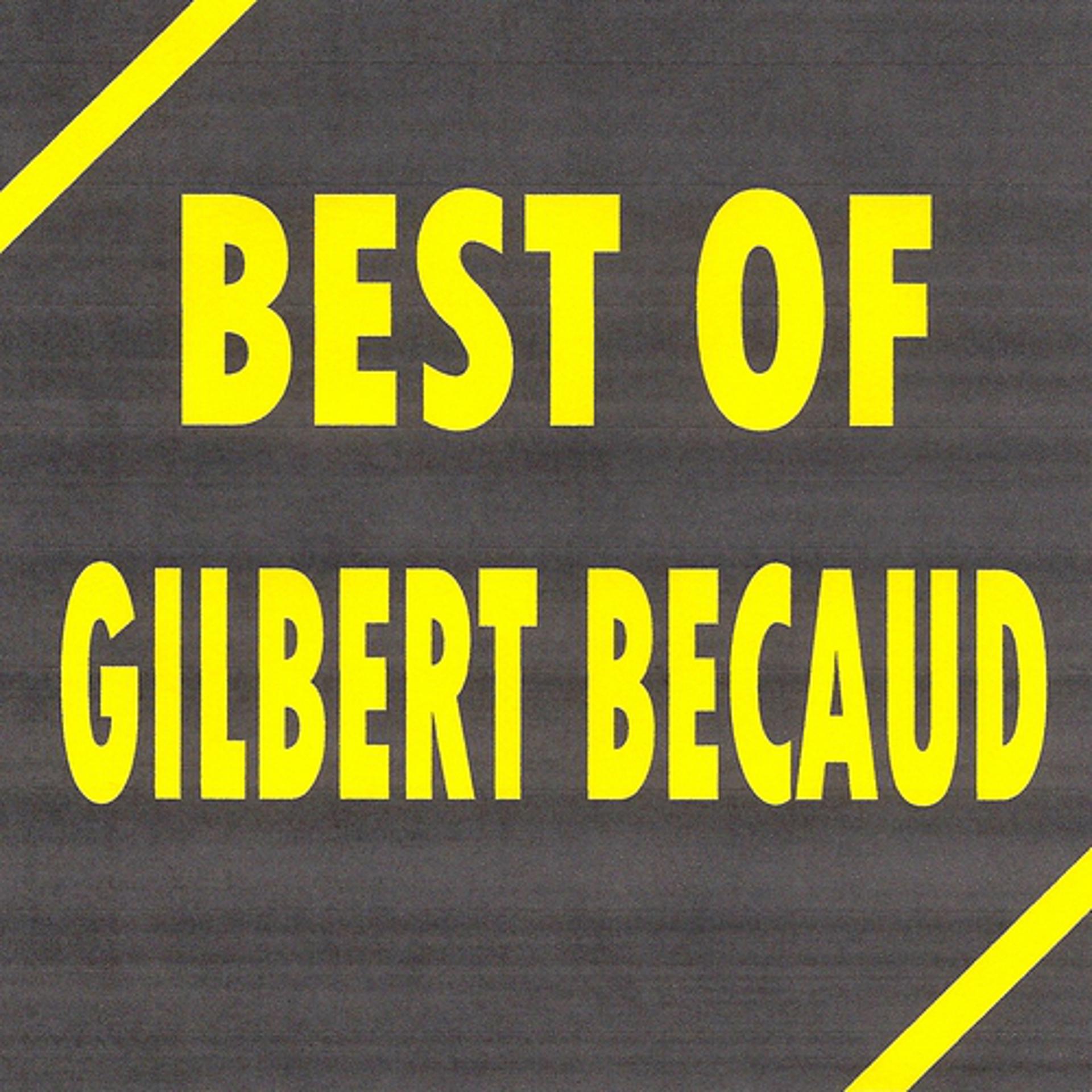 Постер альбома Best of Gilbert Becaud