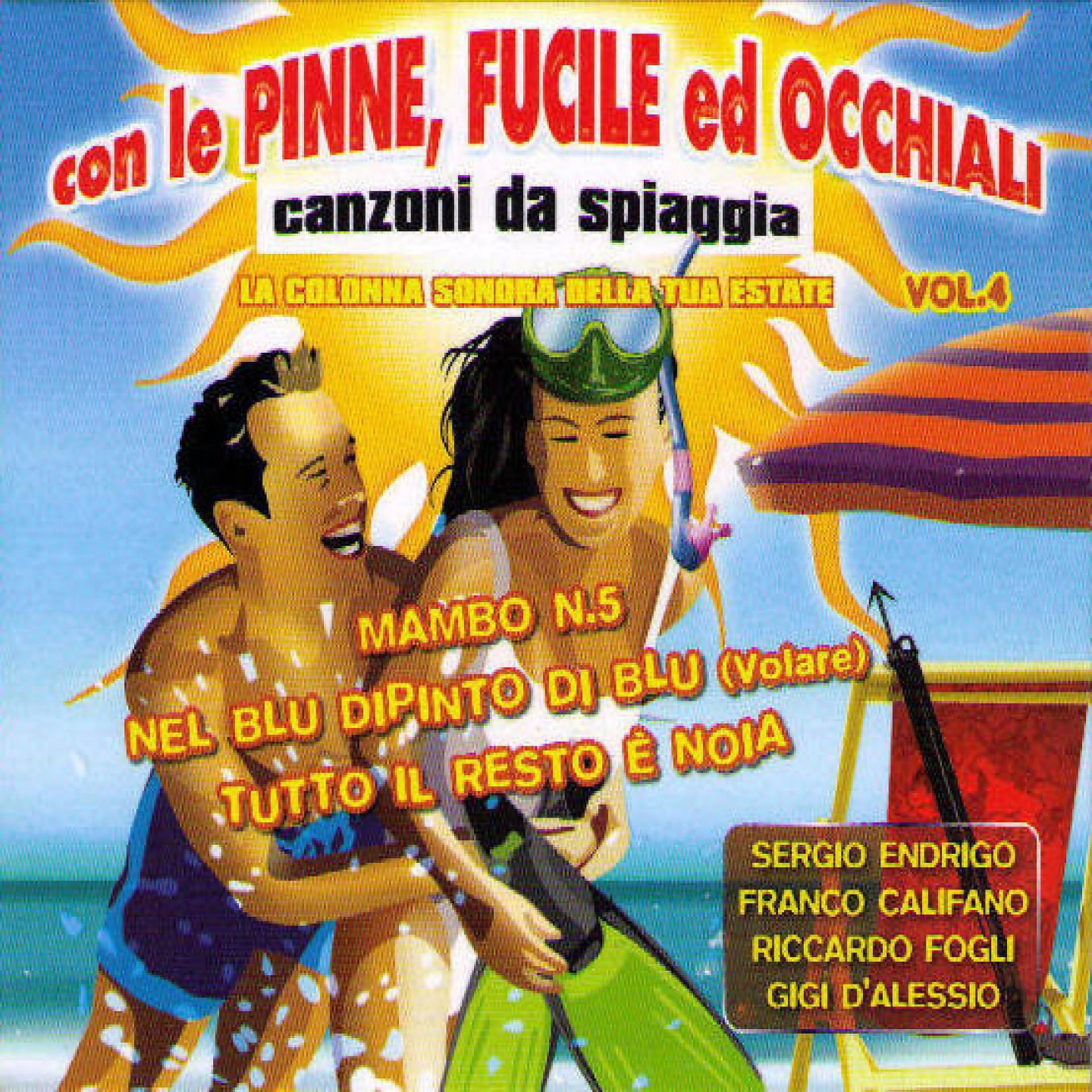 Постер альбома Con Le Pinne, Il Fucile E Gli Occhiali