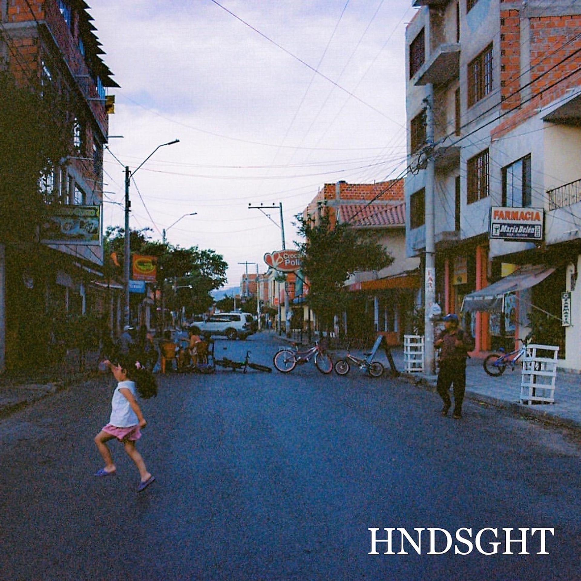 Постер альбома Hndsght - Something You Feel