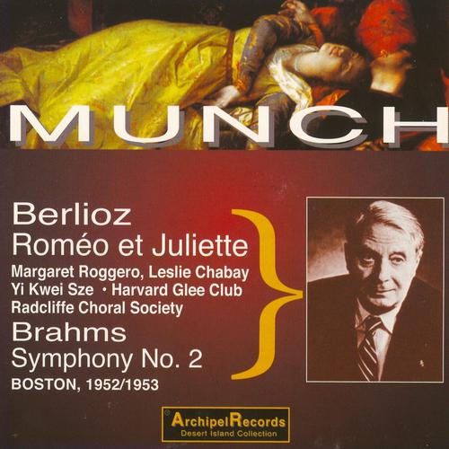 Постер альбома Hector Berlioz : Romeo & Juliette - Brahms : Symphony No. 2