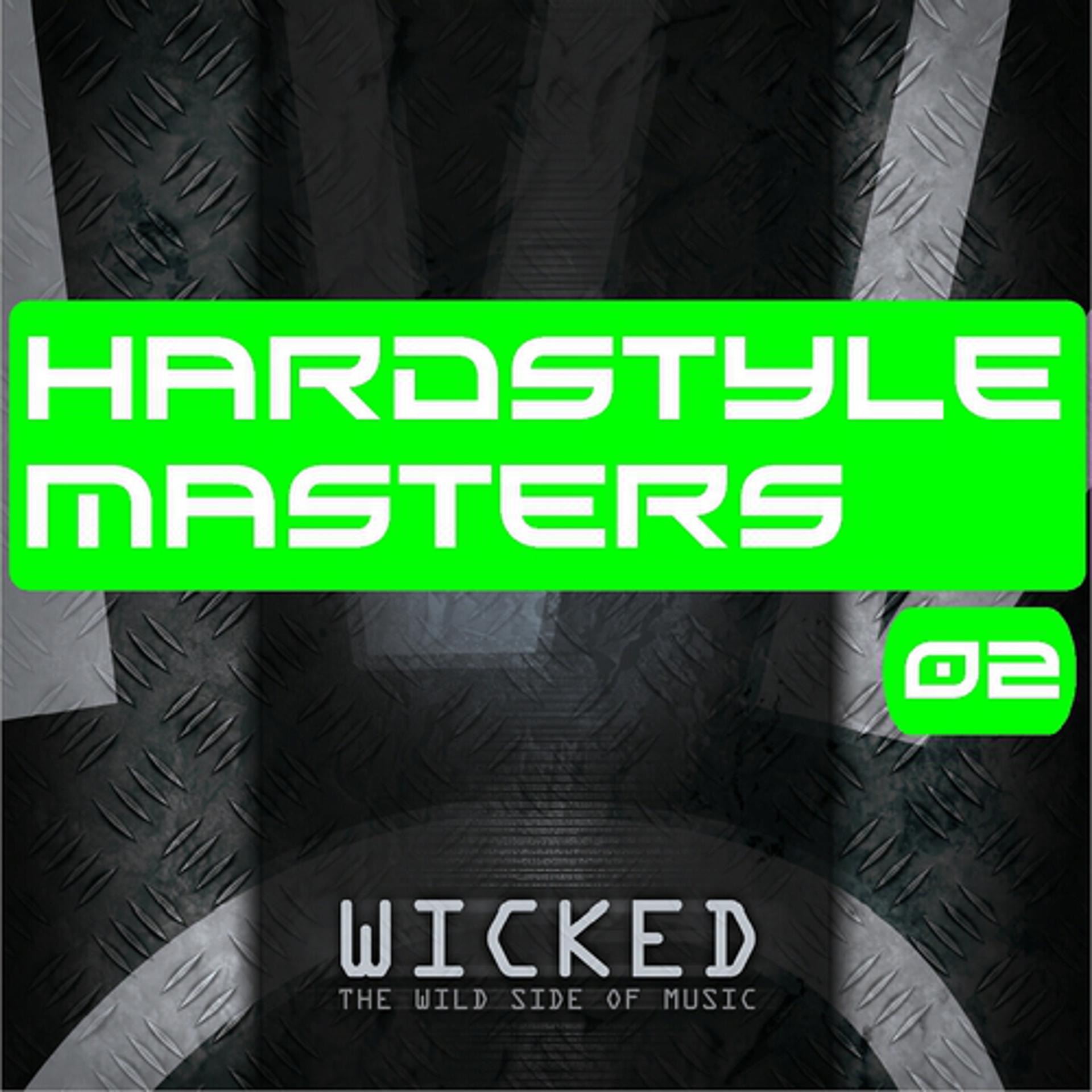 Постер альбома Hardstyle Masters 02