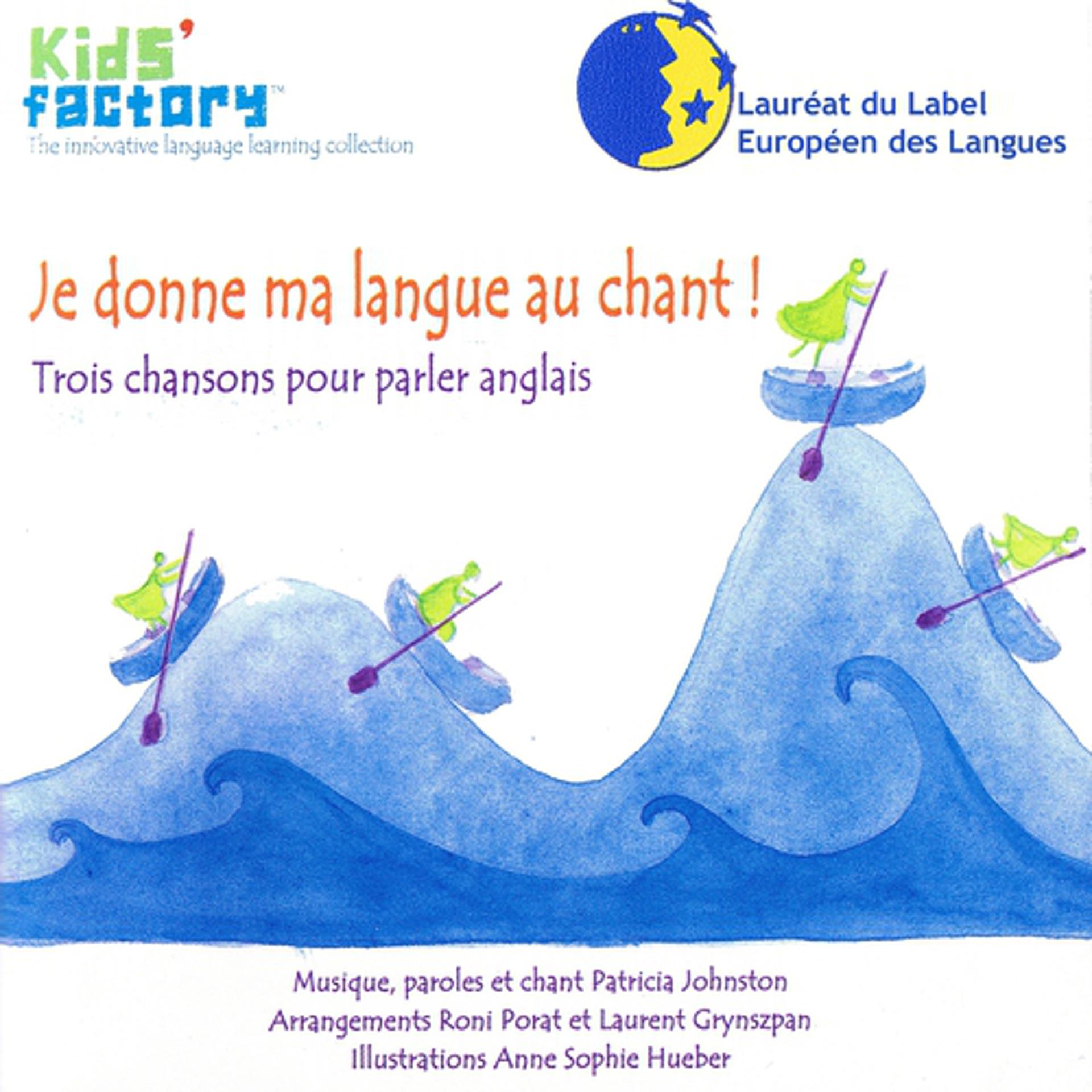 Постер альбома Je donne ma langue au chant ! Vol 1