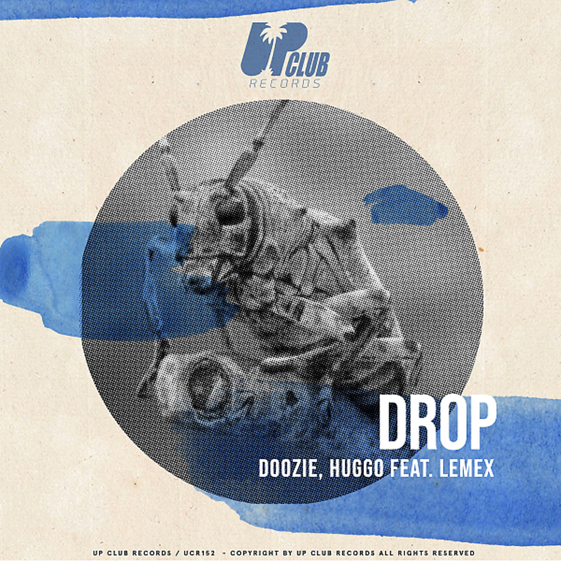 Постер альбома Drop (feat. Lemex)