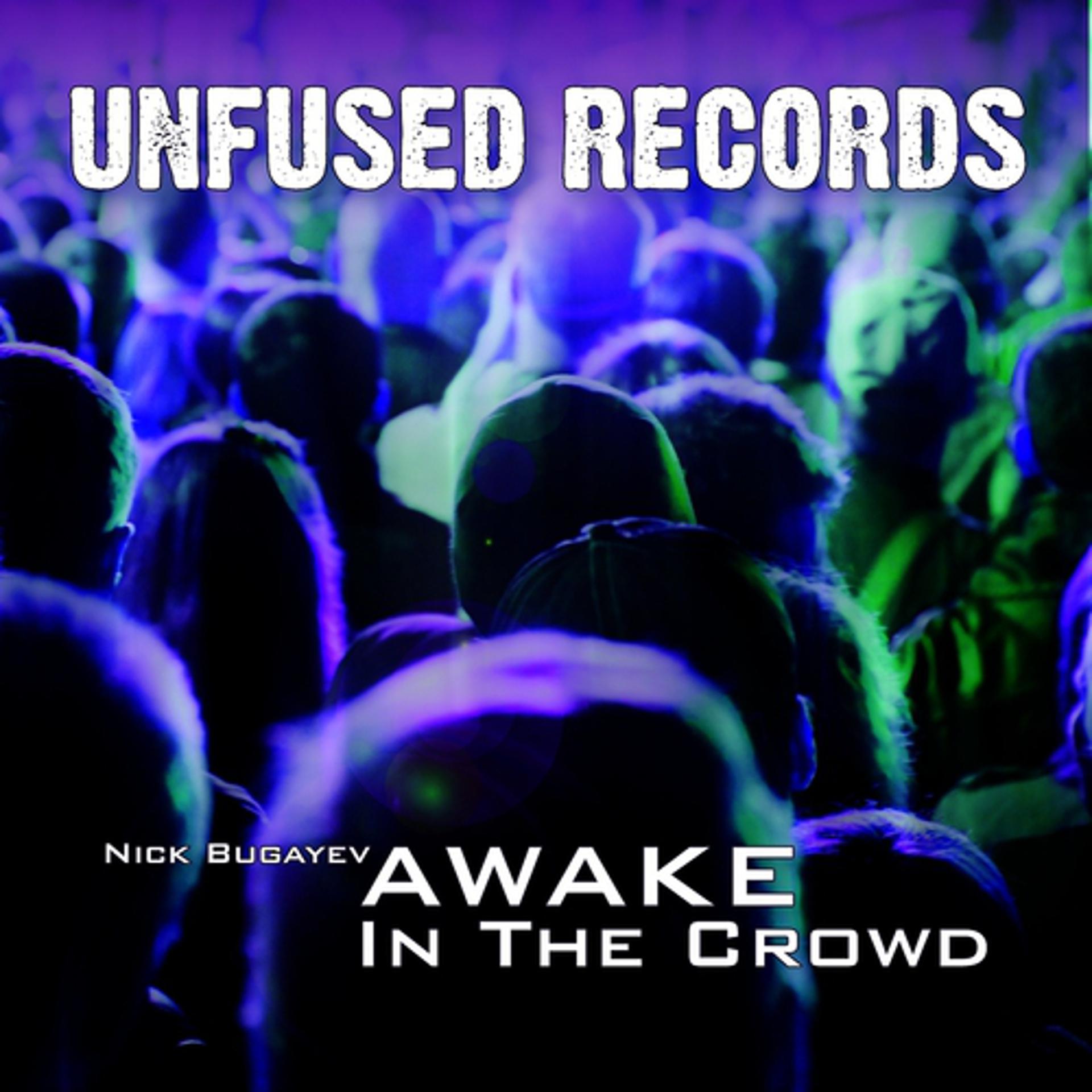 Постер альбома Awake In the Crowd