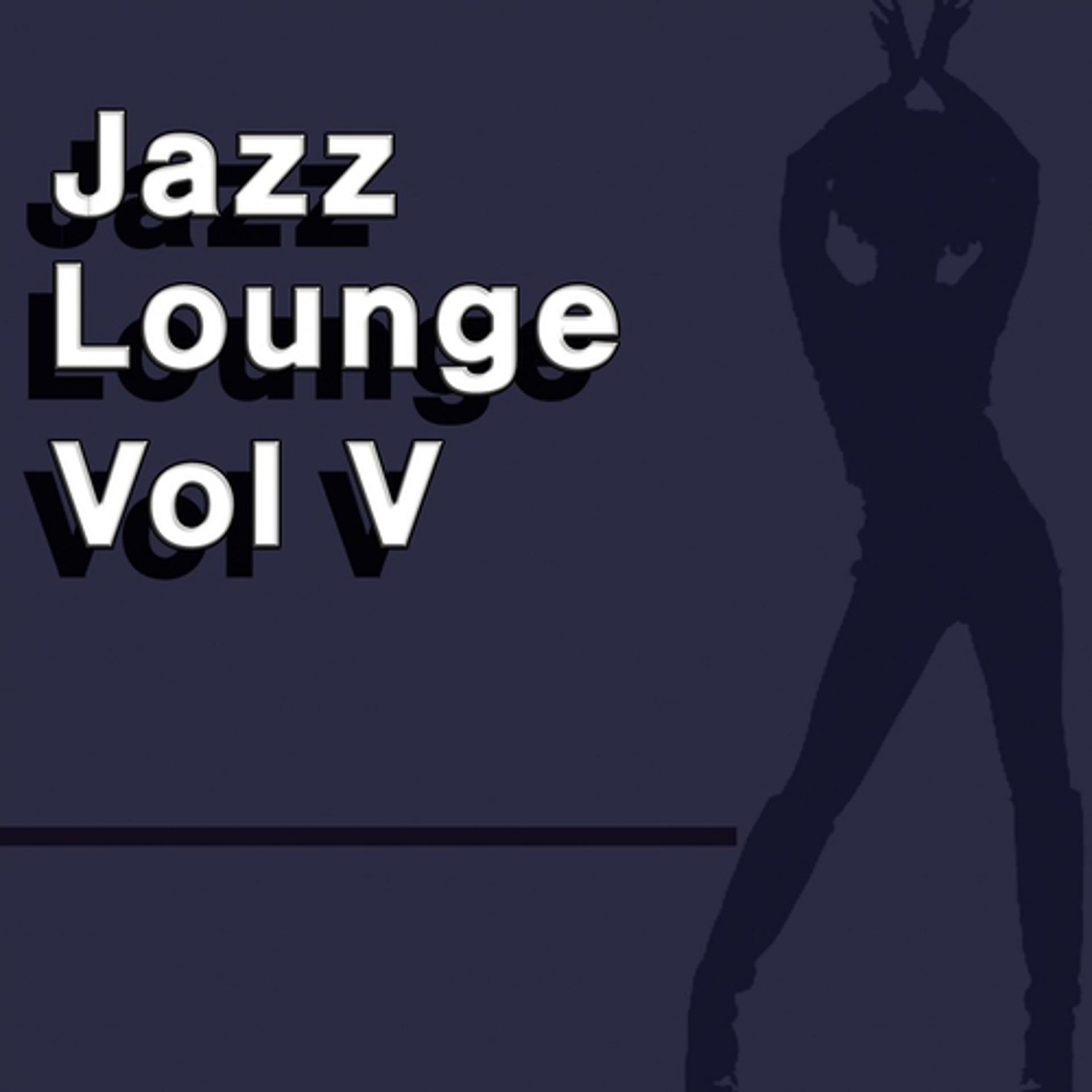 Постер альбома Jazz Lounge Vol.. 5