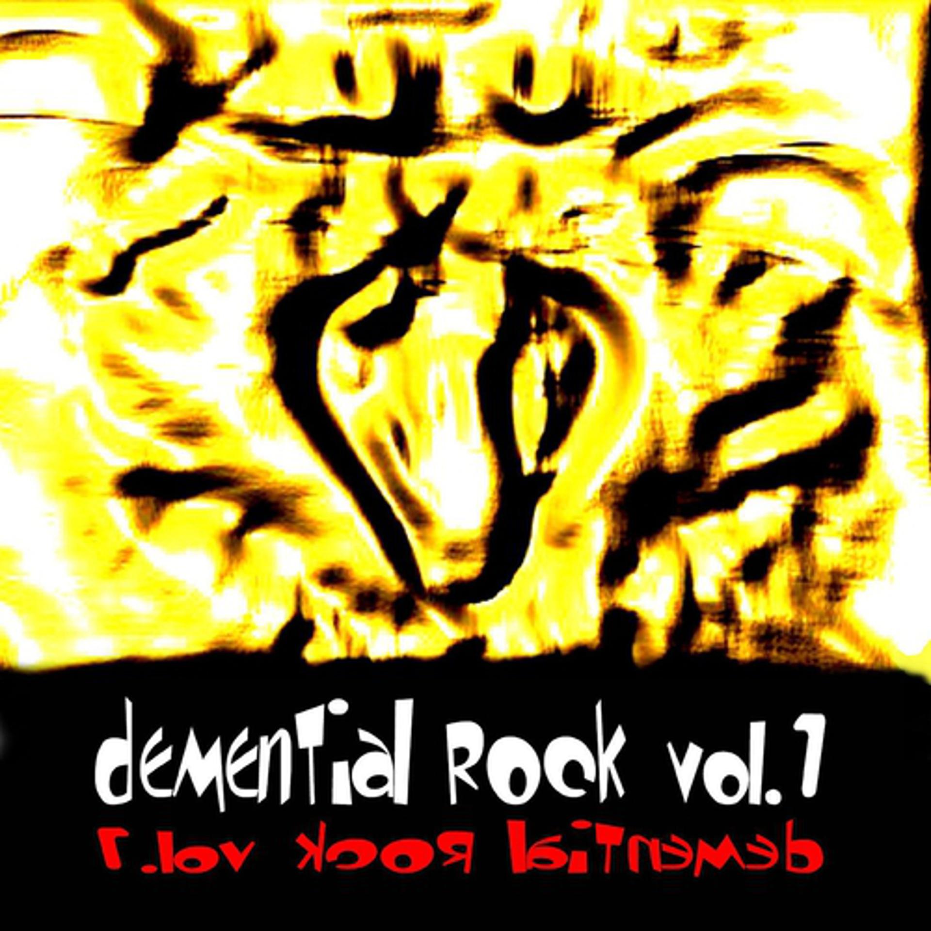 Постер альбома Demential Rock,  Vol. 1