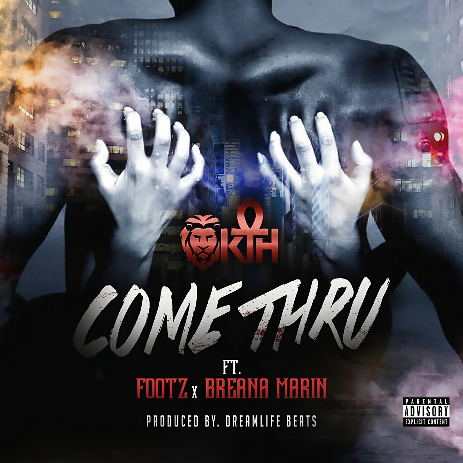 Постер альбома Come Thru (feat. Footz & Breana Marin)
