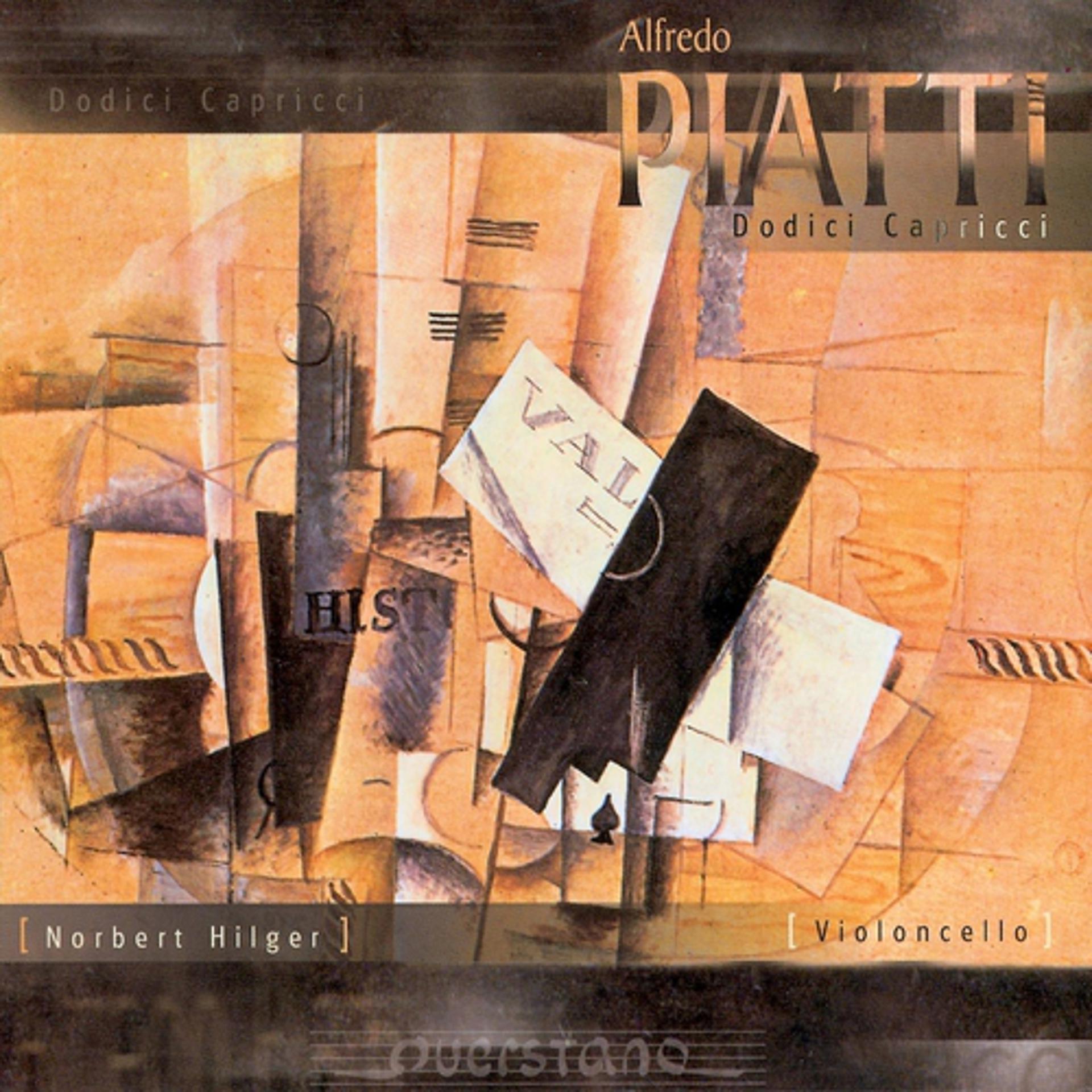 Постер альбома Alfredo Piatti - Dodici Capricci, op. 25