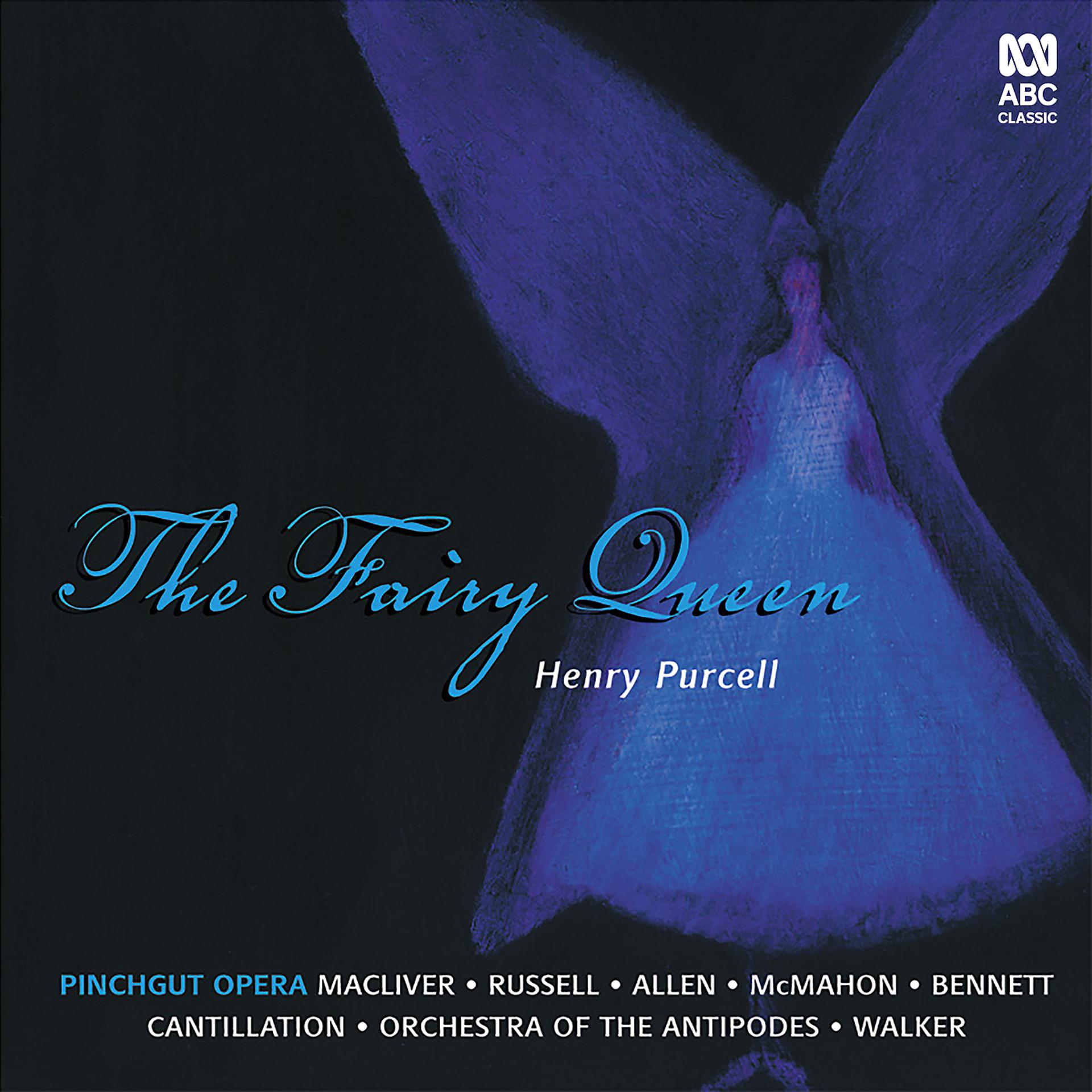 Постер альбома Purcell: The Fairy Queen (Pinchgut Opera)