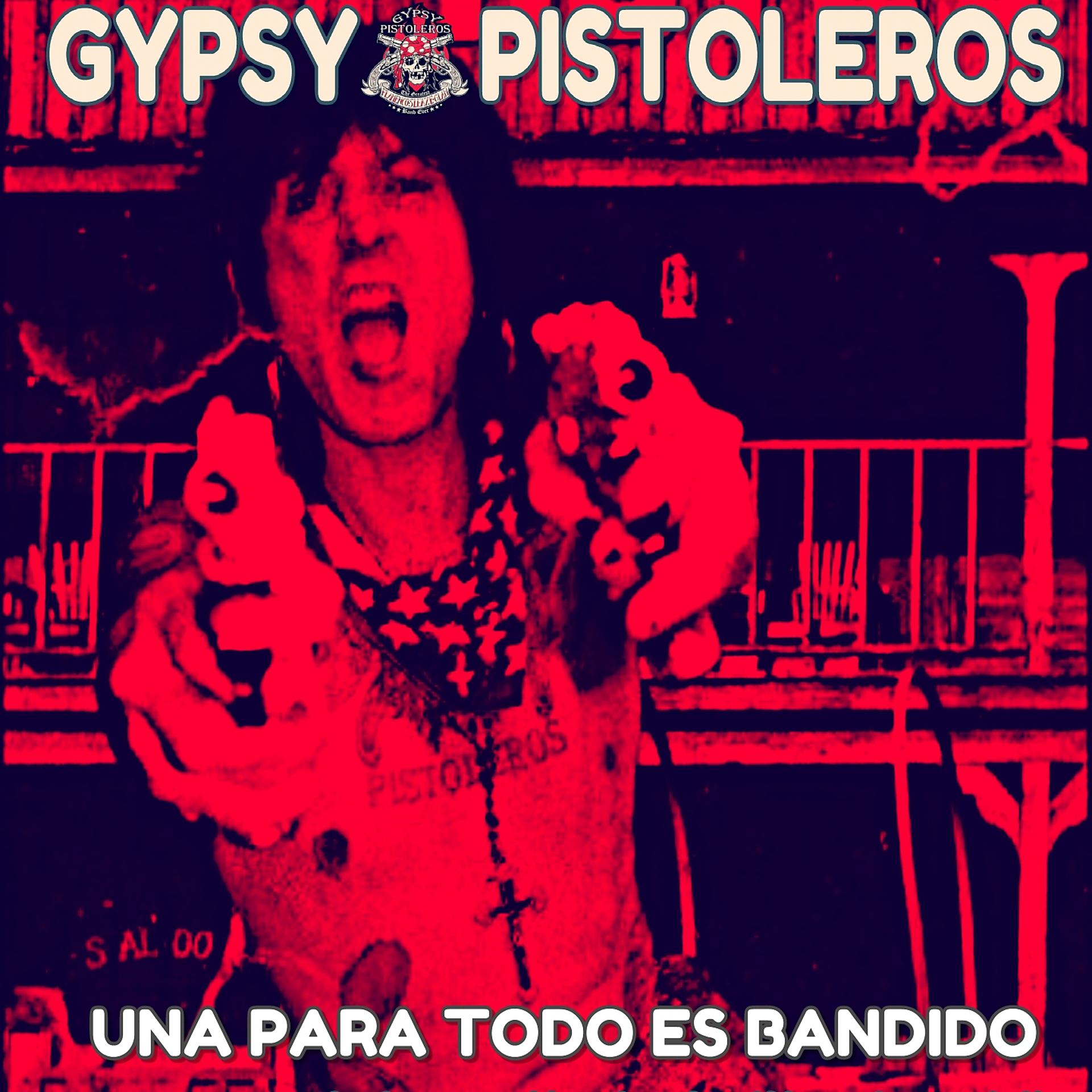 Постер альбома Una Para Todo Es Bandido