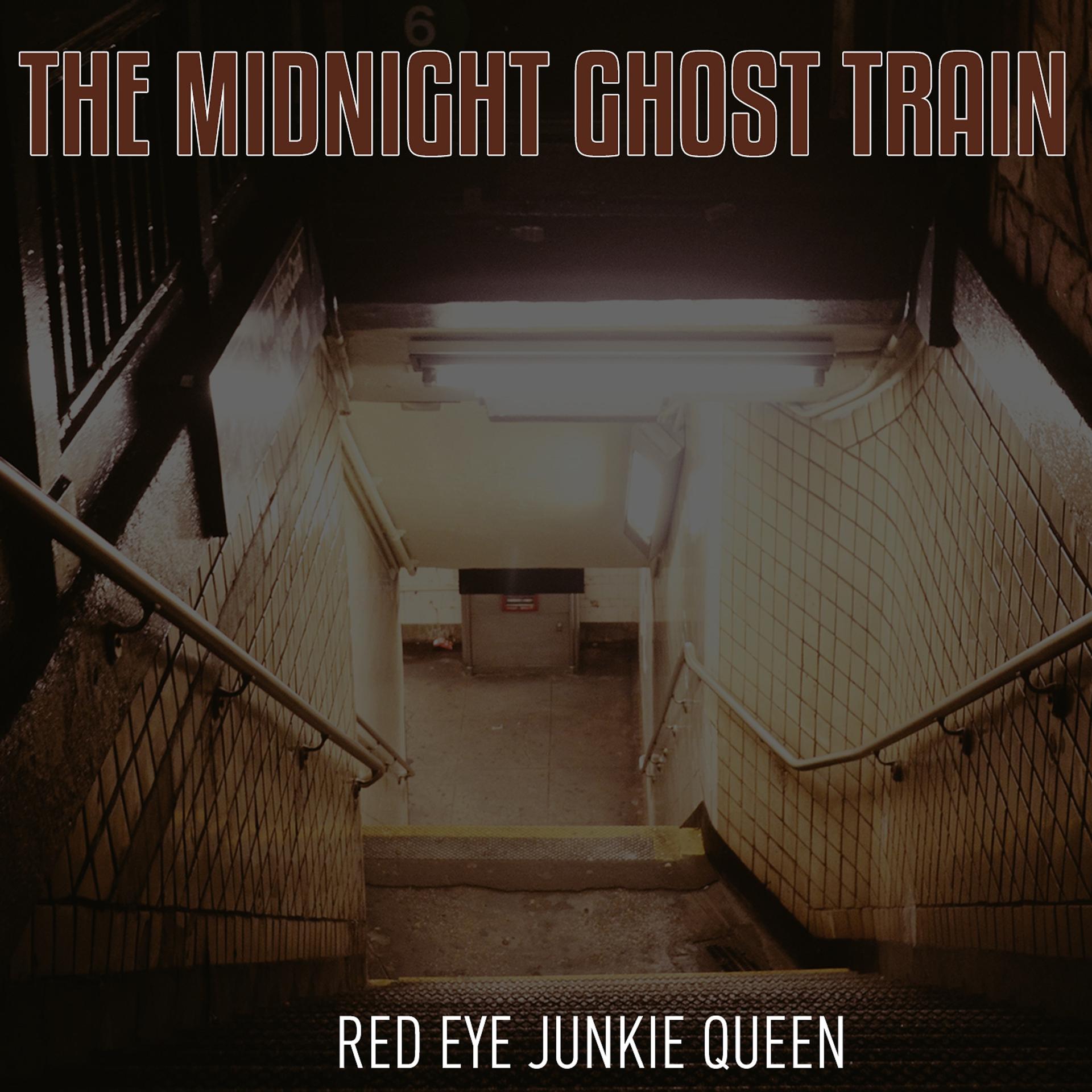 Постер альбома Red Eyed Junkie Queen