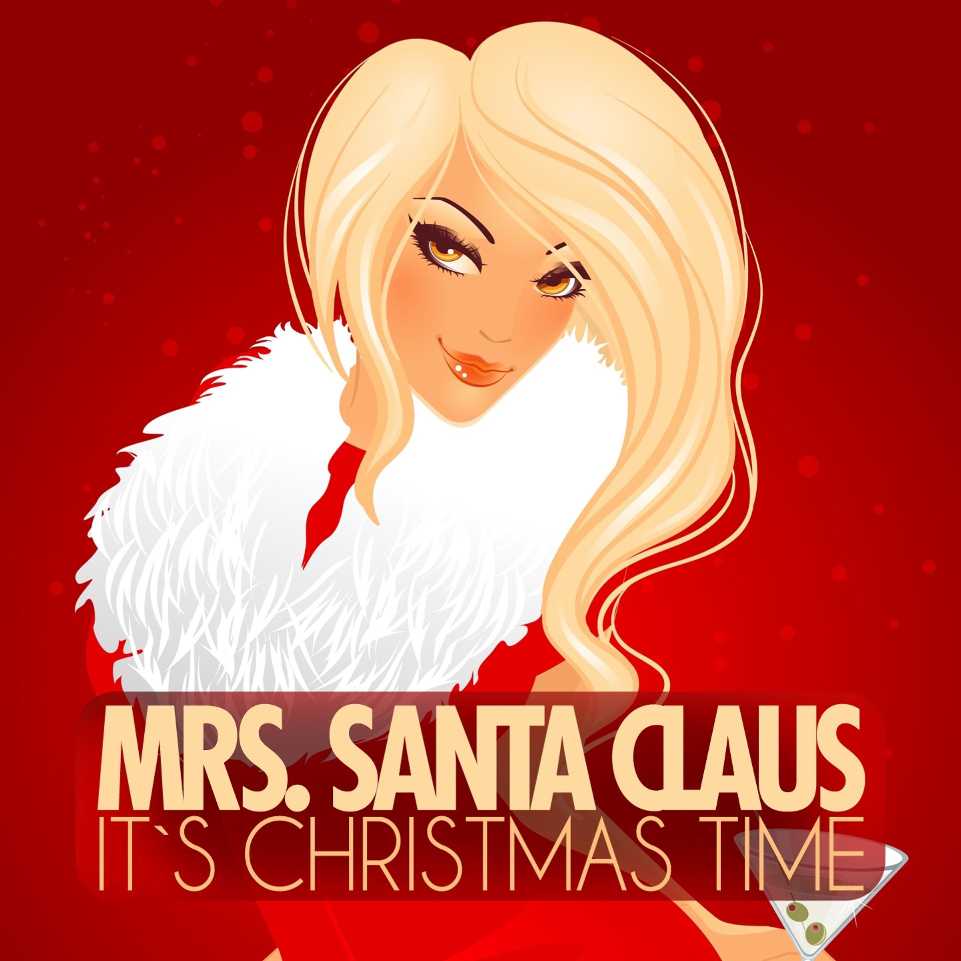 Постер альбома Mrs. Santa Claus - It´s Christmas Time