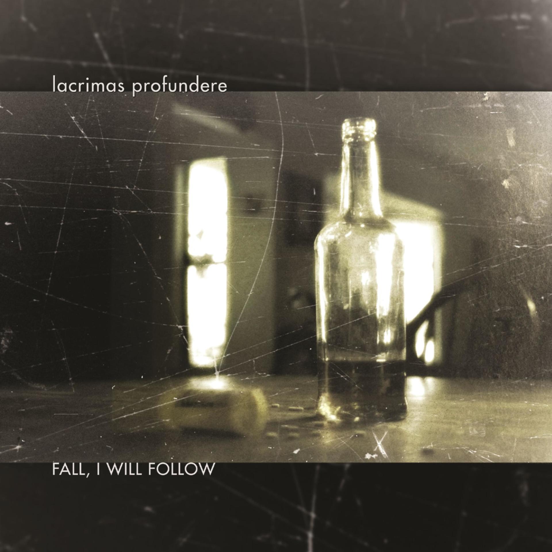 Постер альбома Fall, I Will Follow