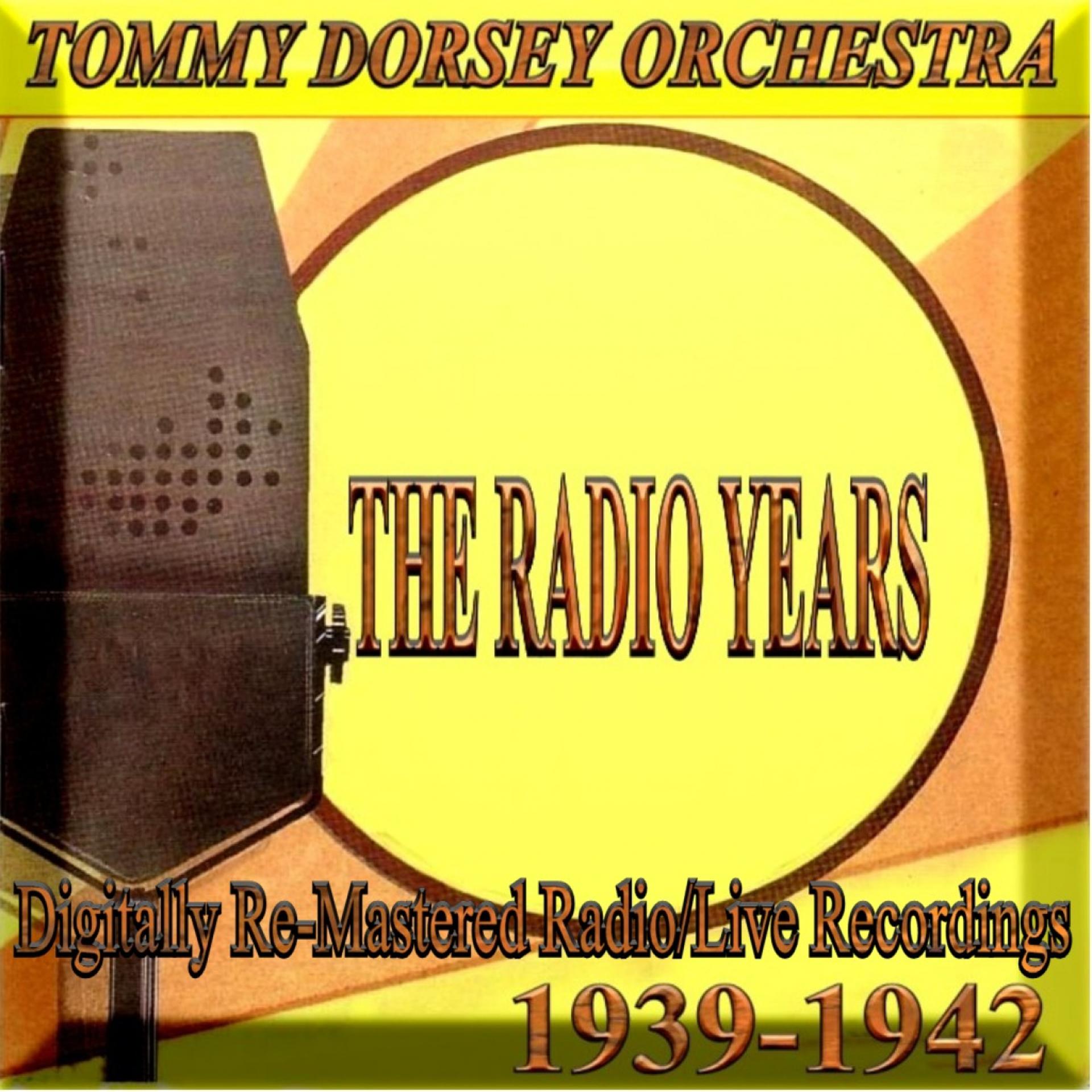Постер альбома The Radio Years (1939-1942)