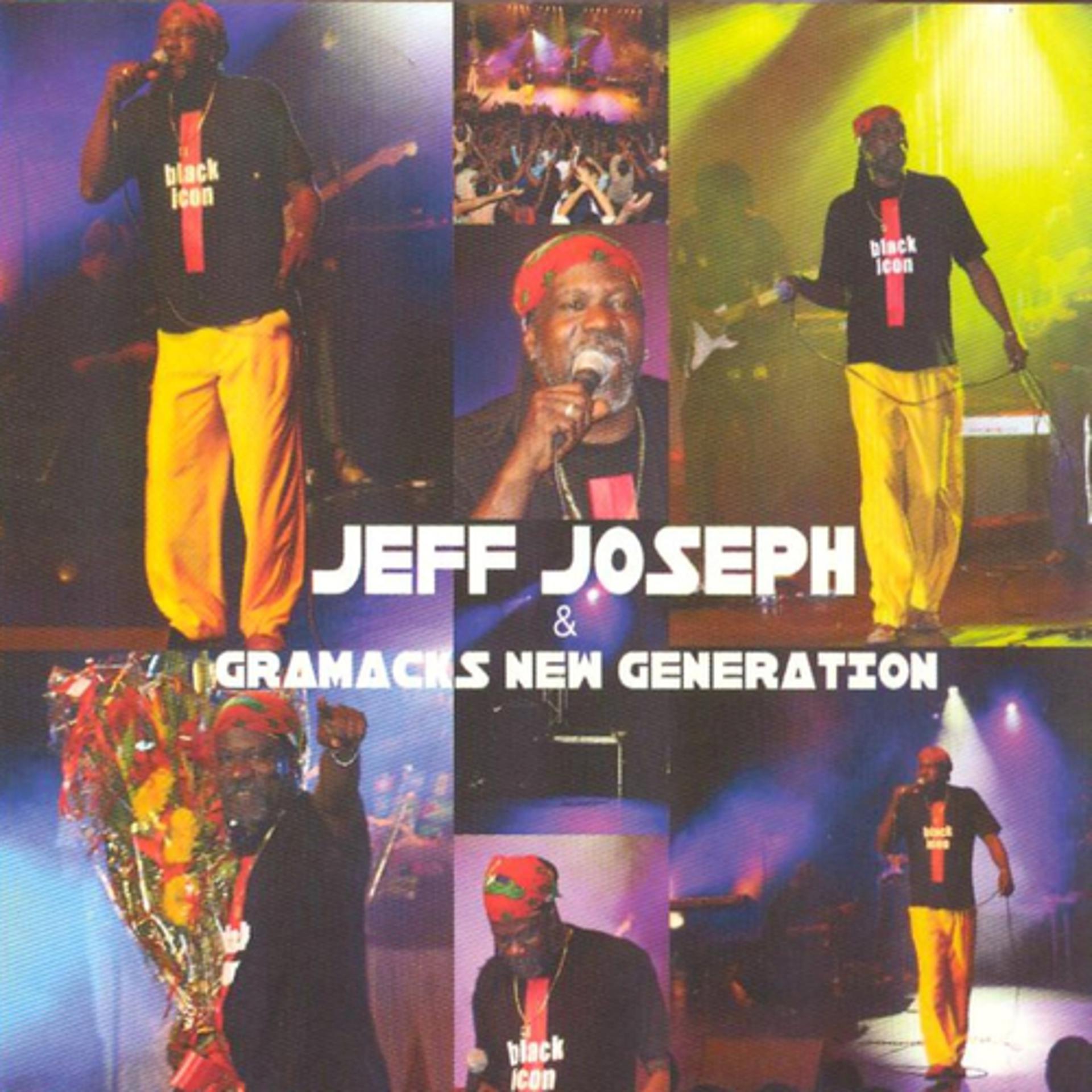 Постер альбома Jeff Joseph and Gramacks New Generation (Live)