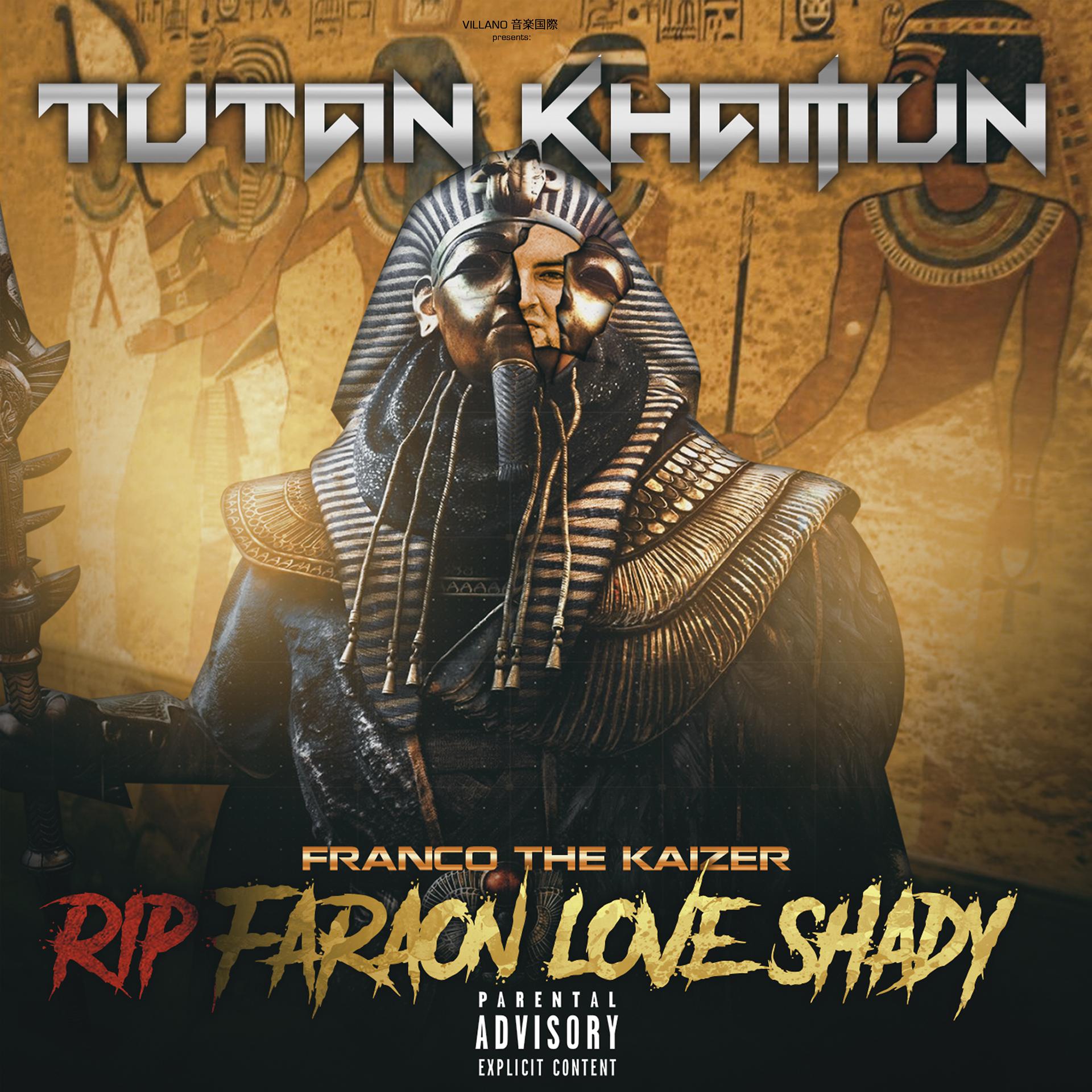 Постер альбома Tutan Kamun (R.I.P. Faraon Love Shady)
