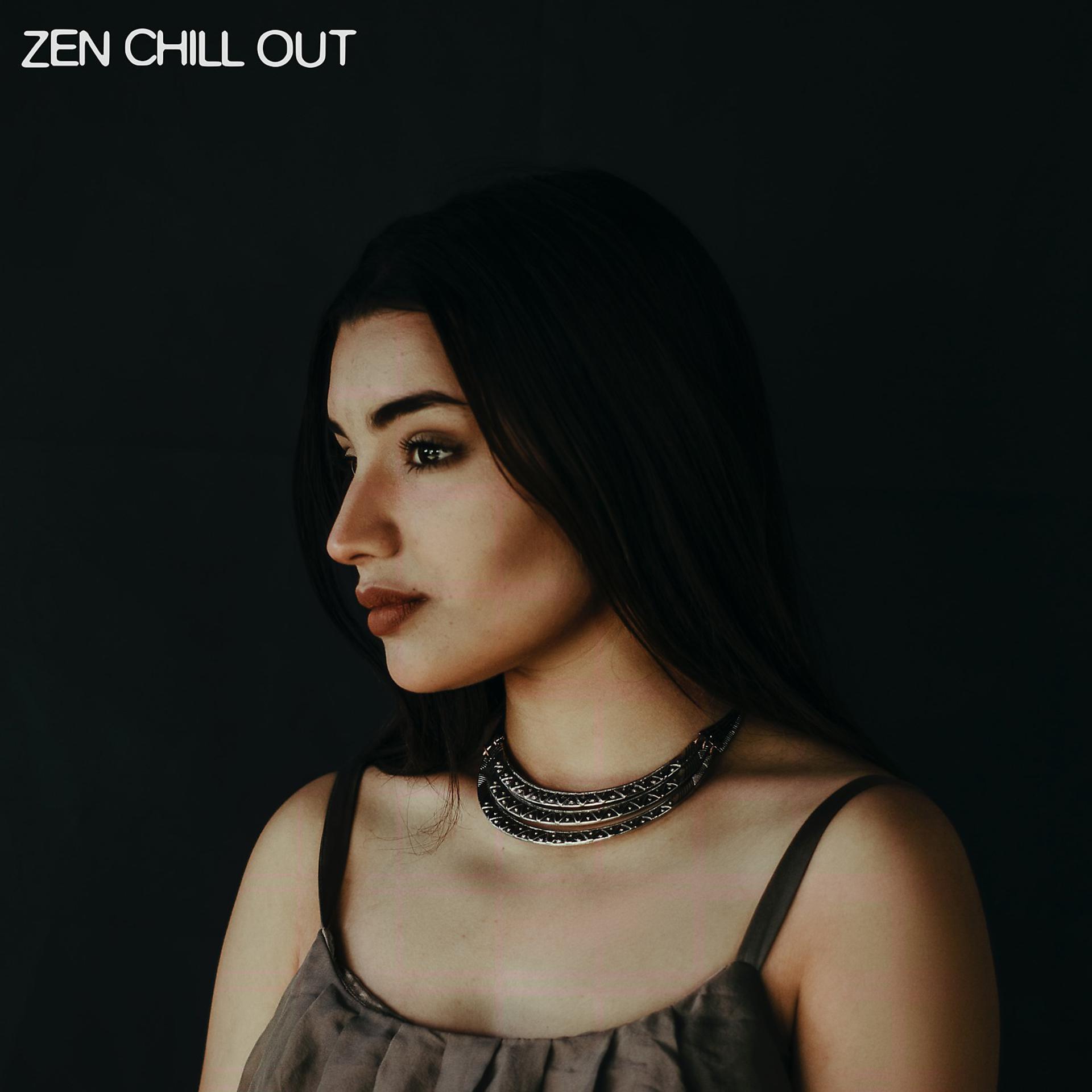 Постер альбома Zen Chill Out