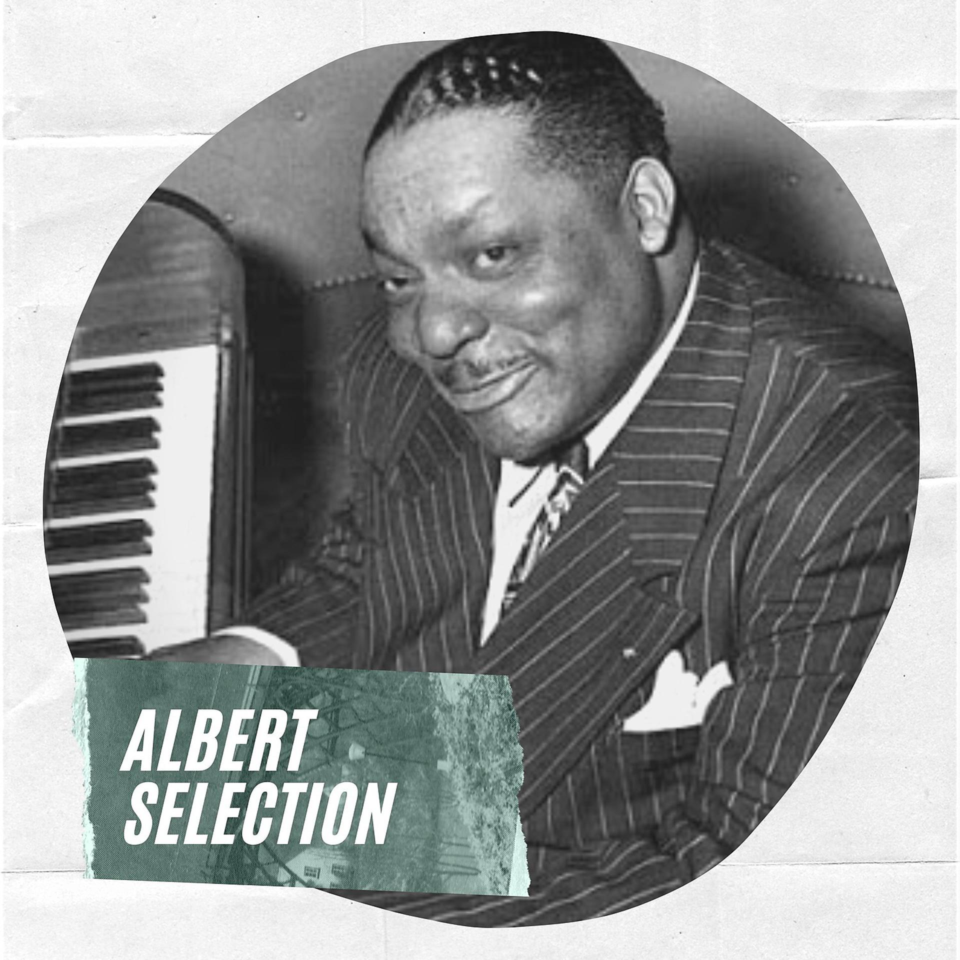 Постер альбома Albert Selection