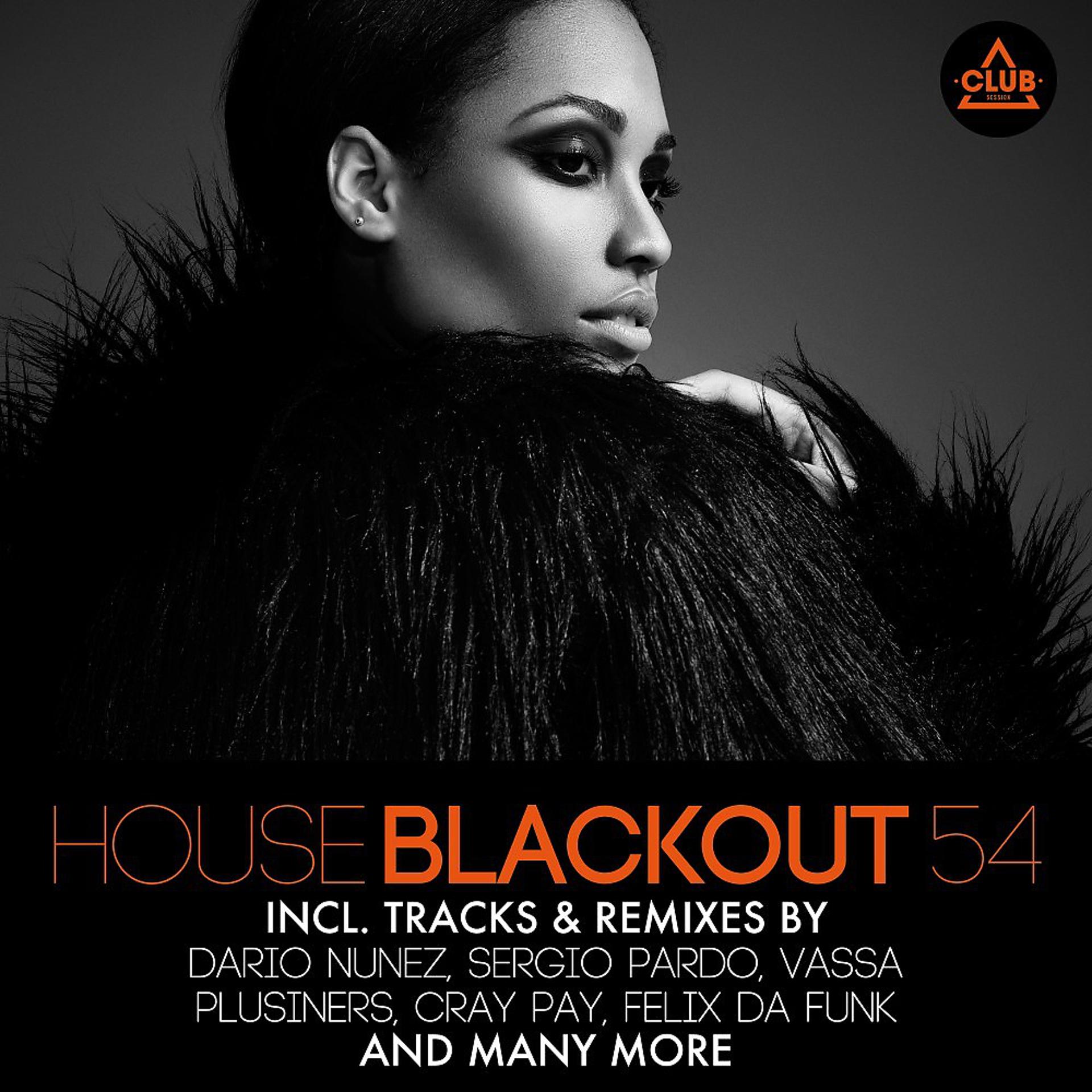 Постер альбома House Blackout, Vol. 54
