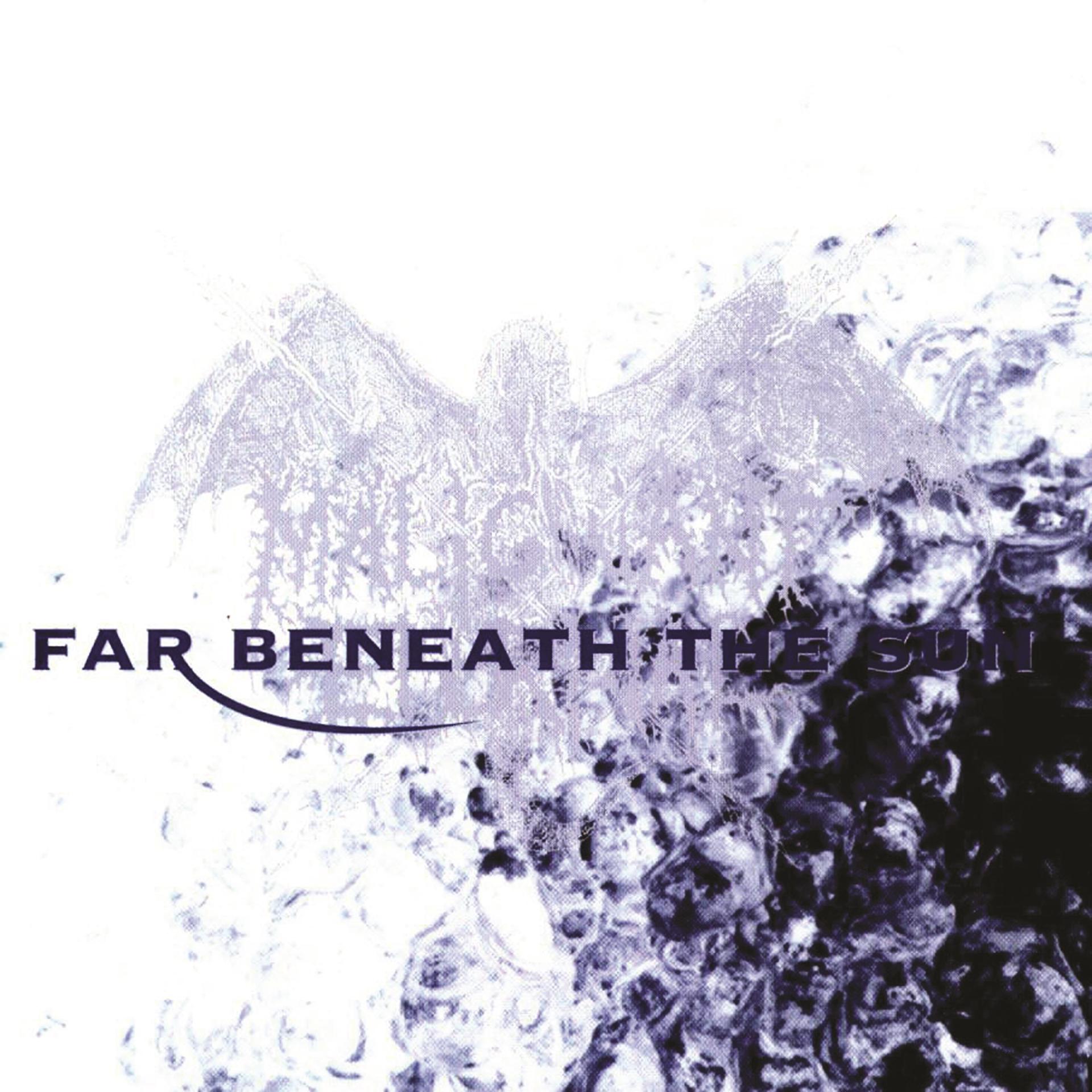 Постер альбома Far Beneath the Sun