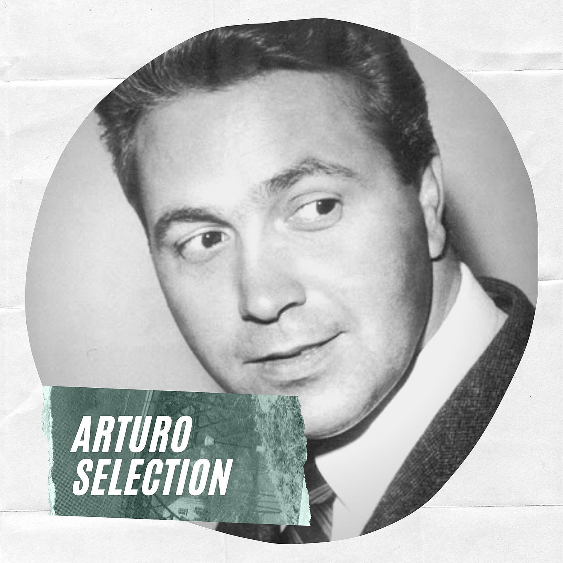 Постер альбома Arturo Selection