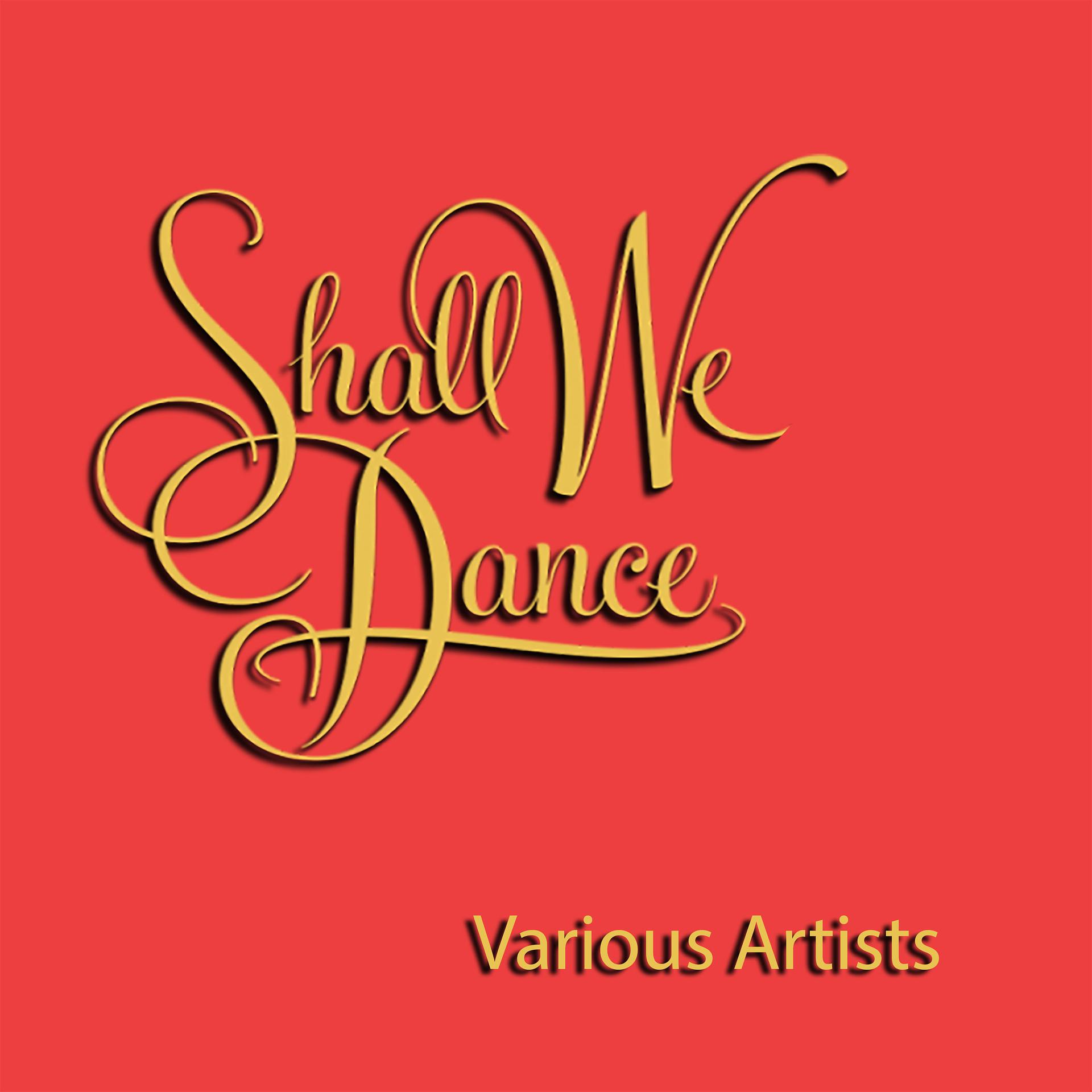Постер альбома Shall We Dance