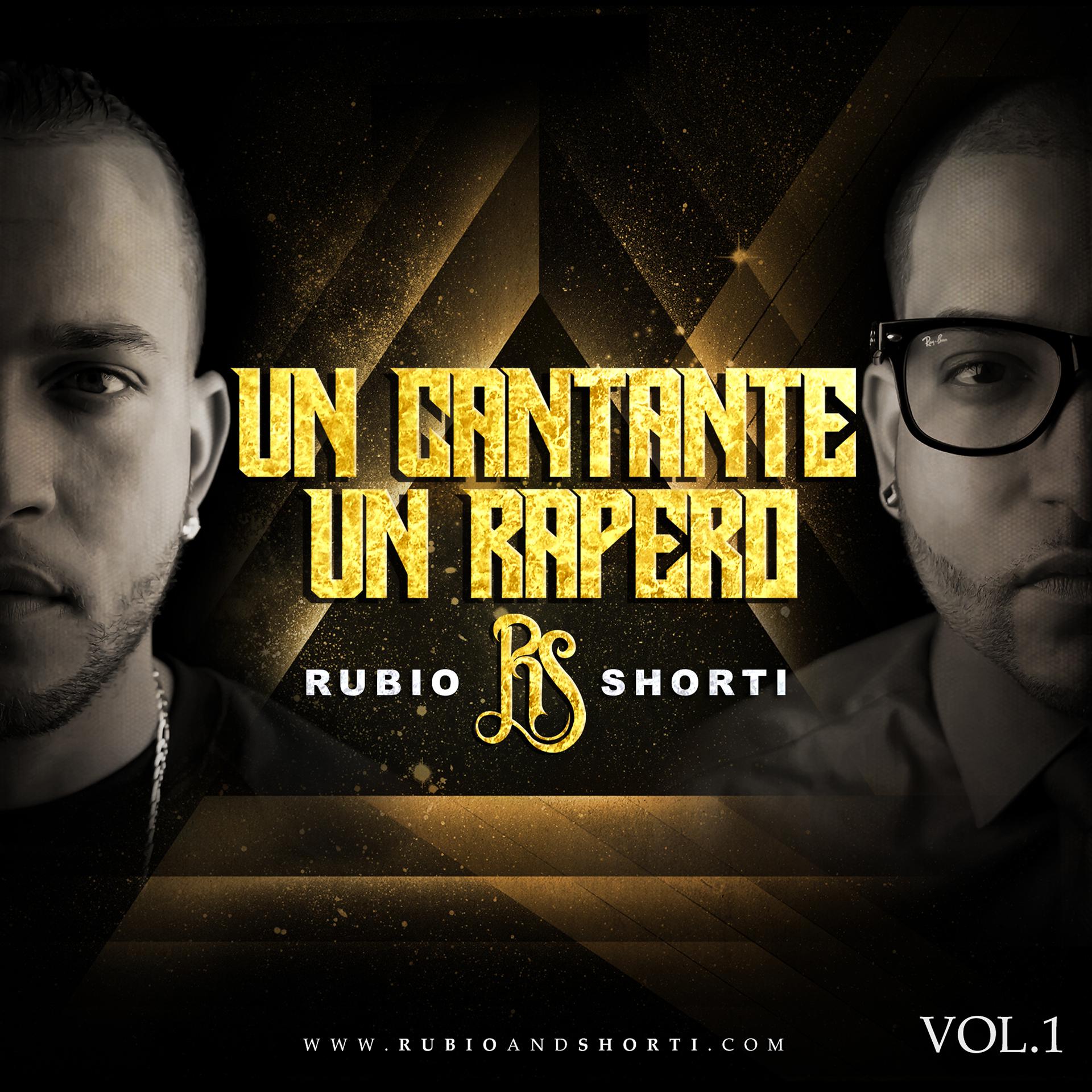 Постер альбома Un Cantante Y Un Rapero, Vol. 1