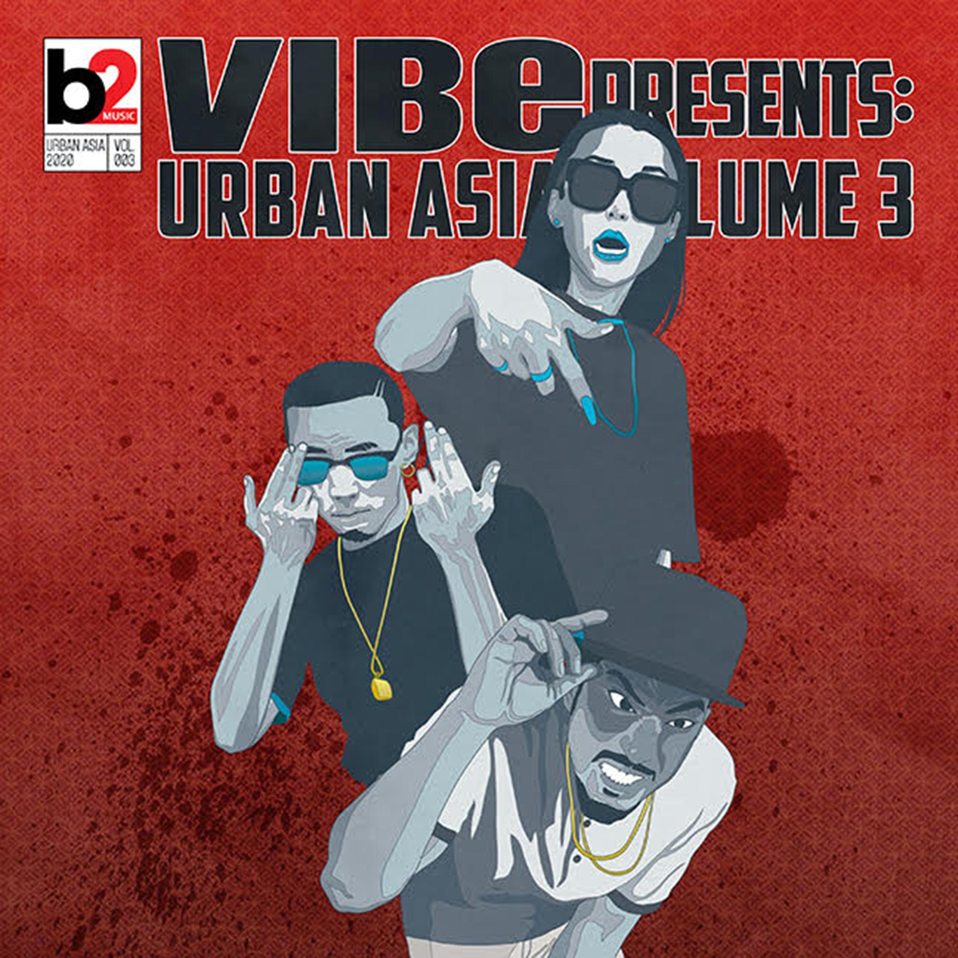 Постер альбома Vibe Presents: Urban Asia, Vol. 3