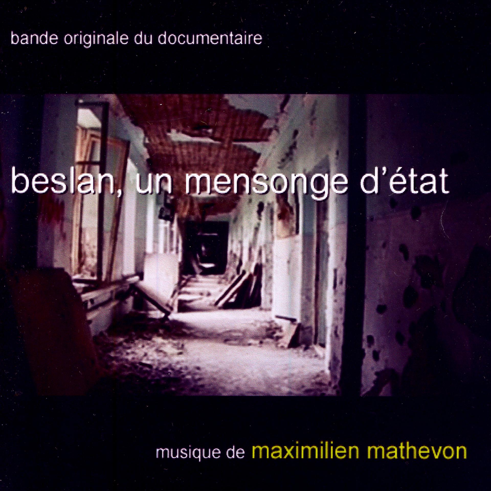 Постер альбома Beslan, Un Mensonge D'État