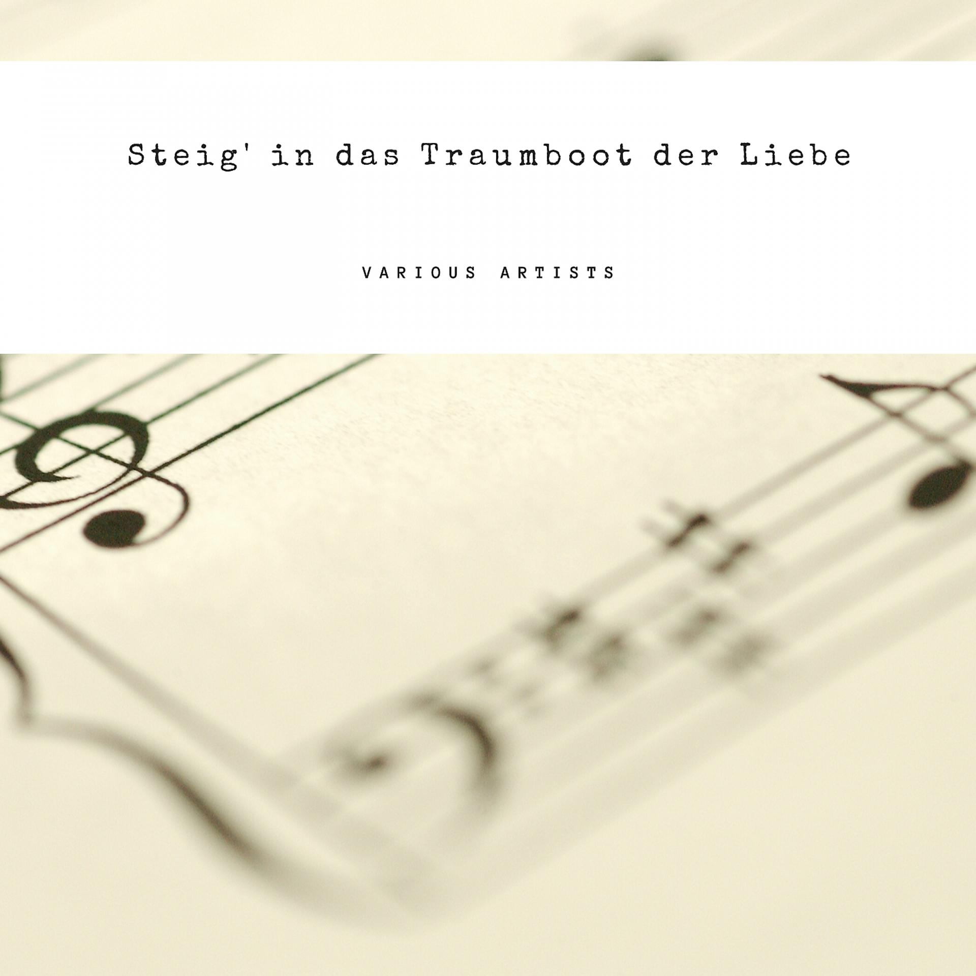 Постер альбома Steig' in das Traumboot der Liebe