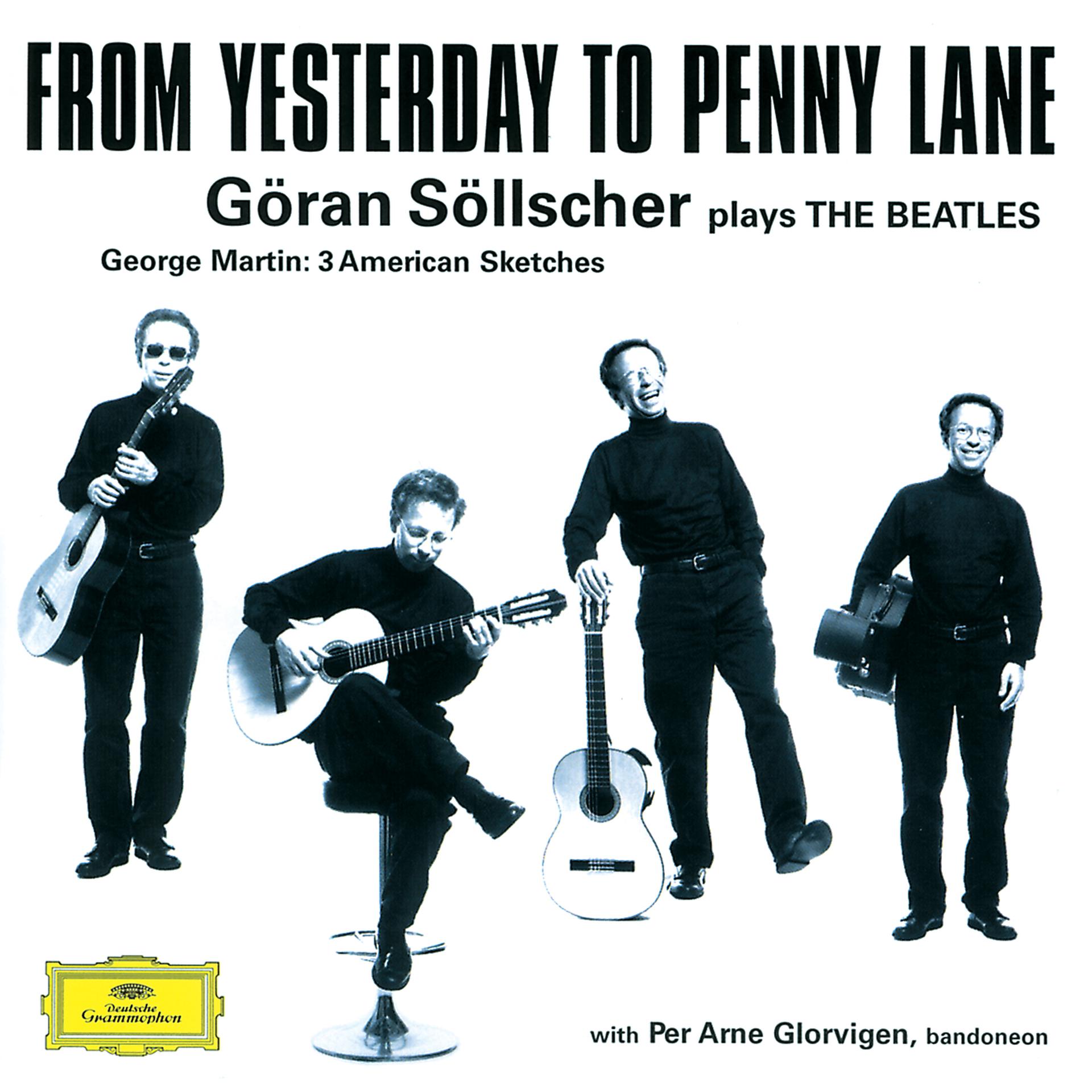 Постер альбома Göran Söllscher - From Yesterday to Penny Lane