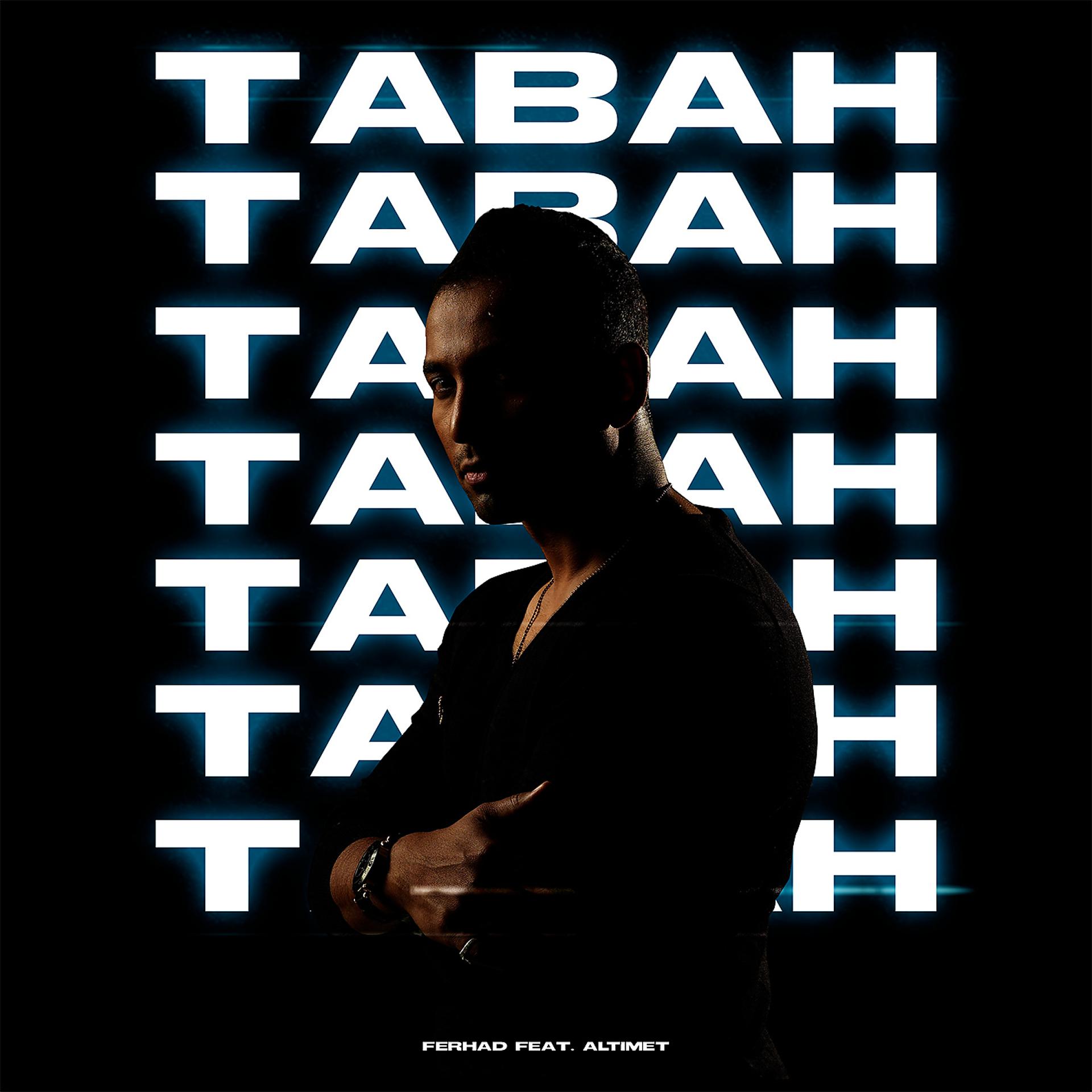 Постер альбома Tabah (feat. Altimet)