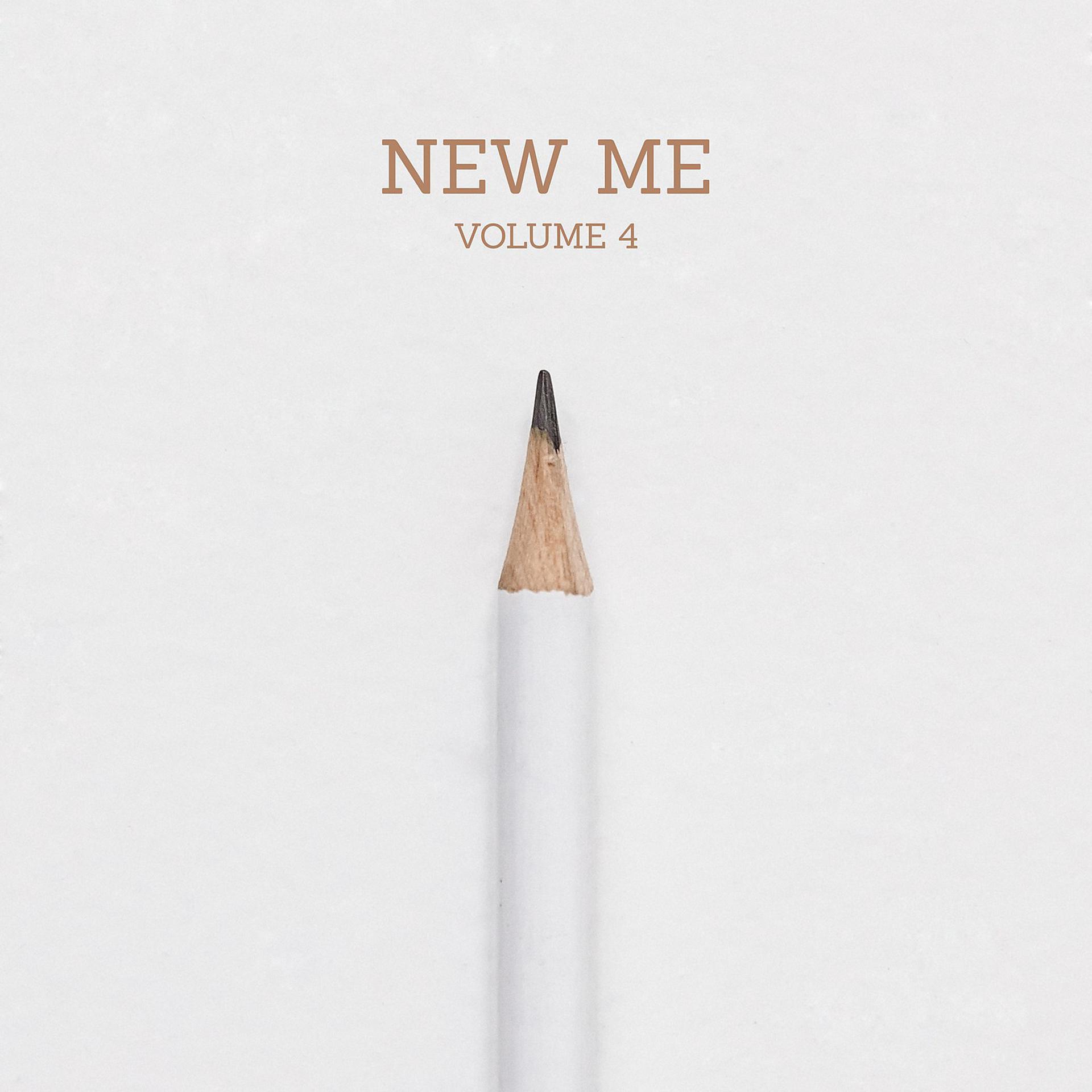 Постер альбома New Me, Vol. 4