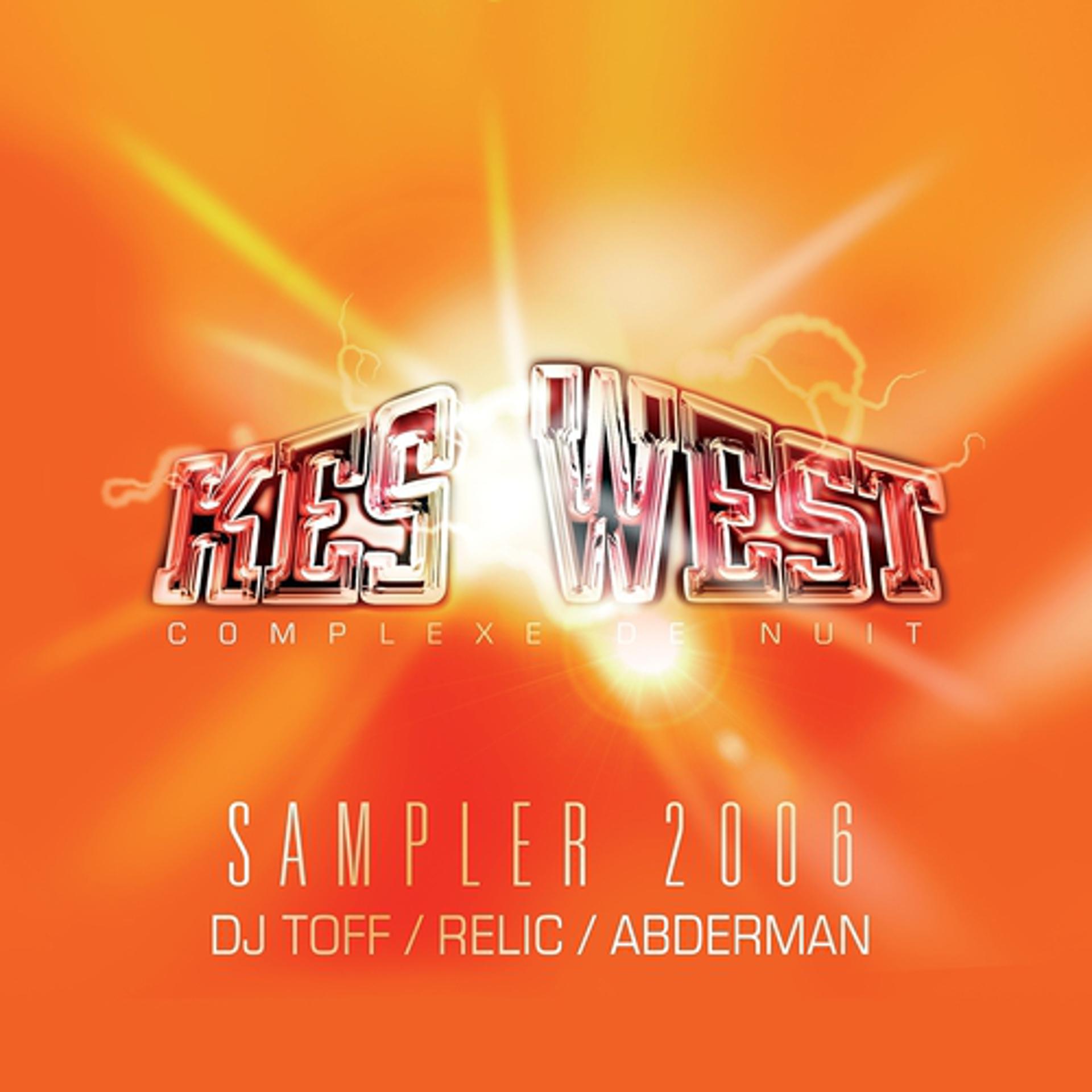 Постер альбома Kes West Sampler 2006