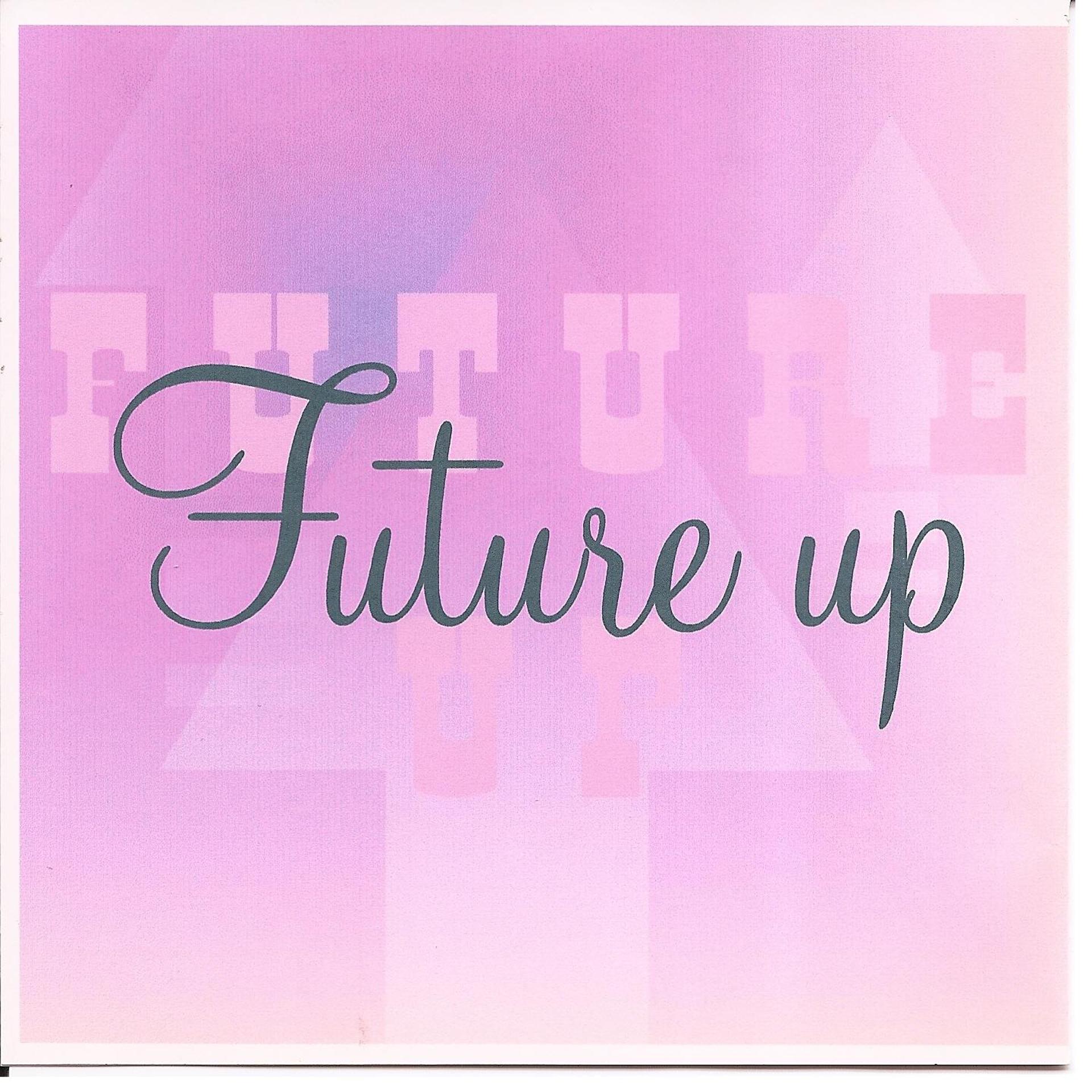 Постер альбома Future Up