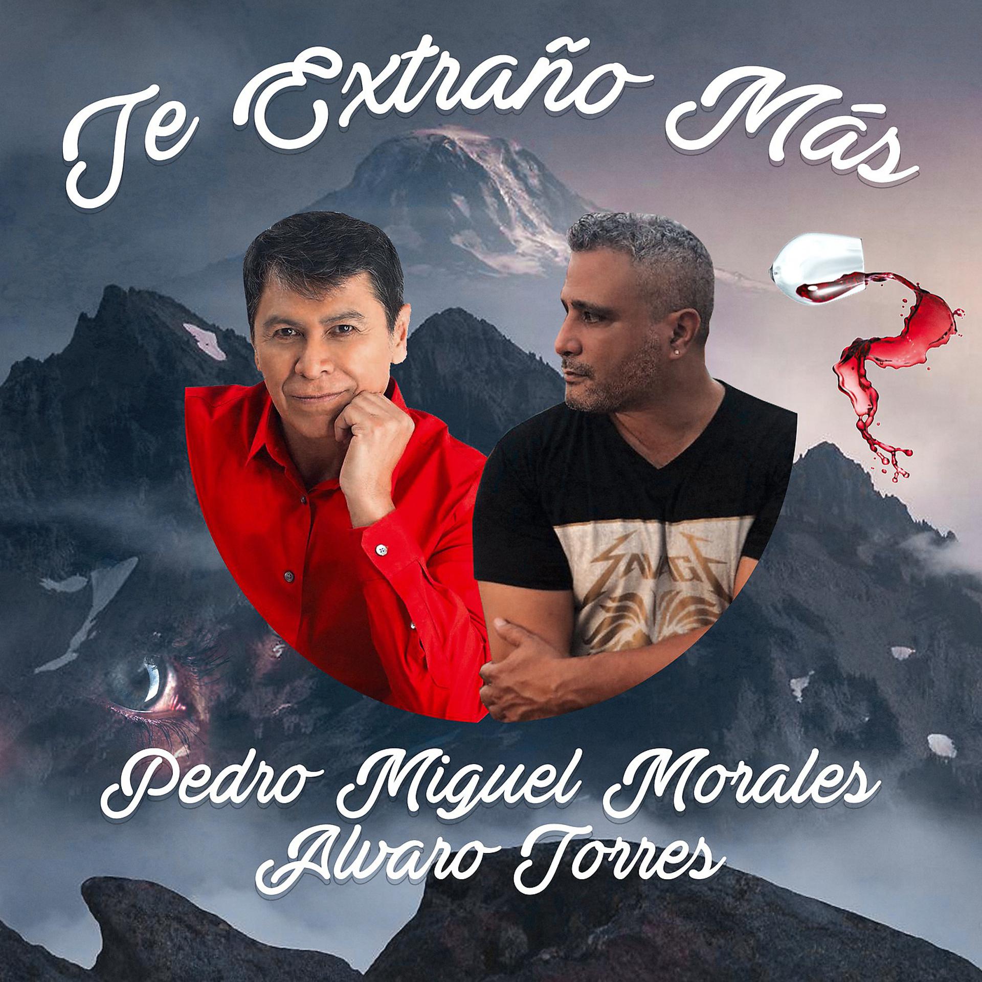 Постер альбома Te Extraño Más