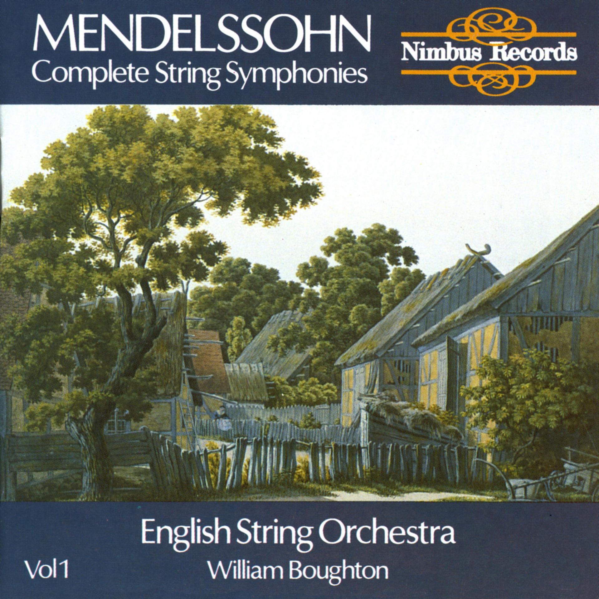 Постер альбома Mendelssohn: Complete String Symphonies Vol. 1