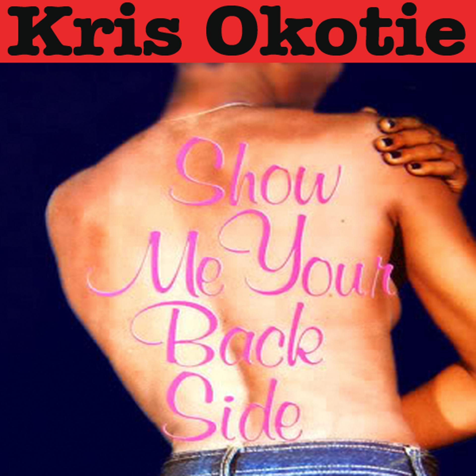 Постер альбома Show Me Your Backside