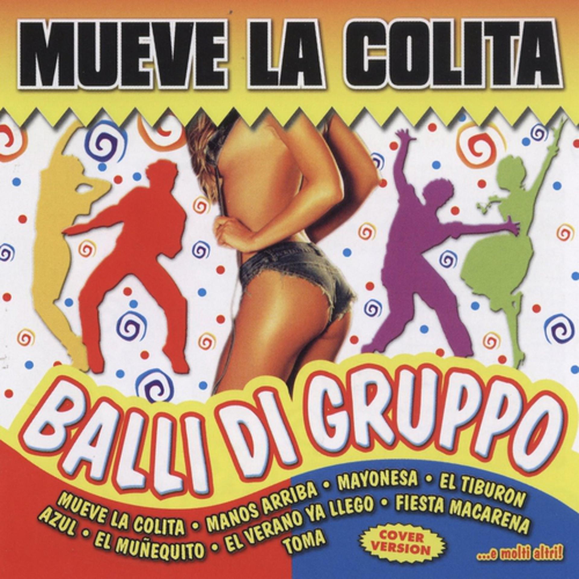 Постер альбома Mueve La Colita