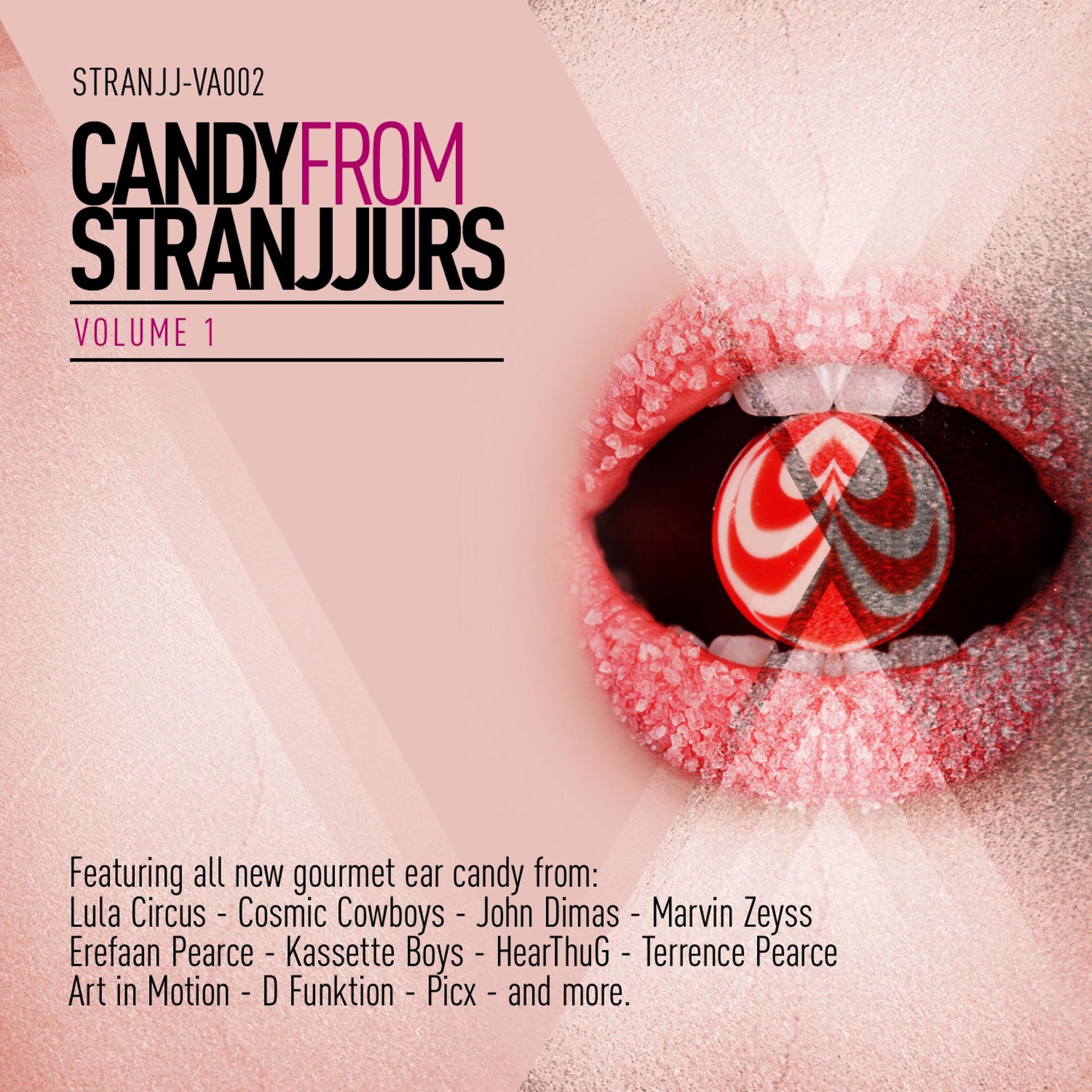 Постер альбома Candy from Stranjjurs, Vol. 1