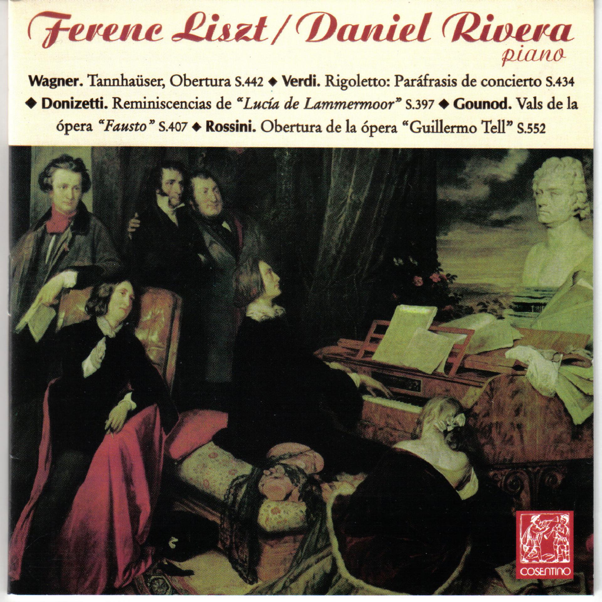 Постер альбома Daniel Rivera Interpreta a Ferenc Liszt