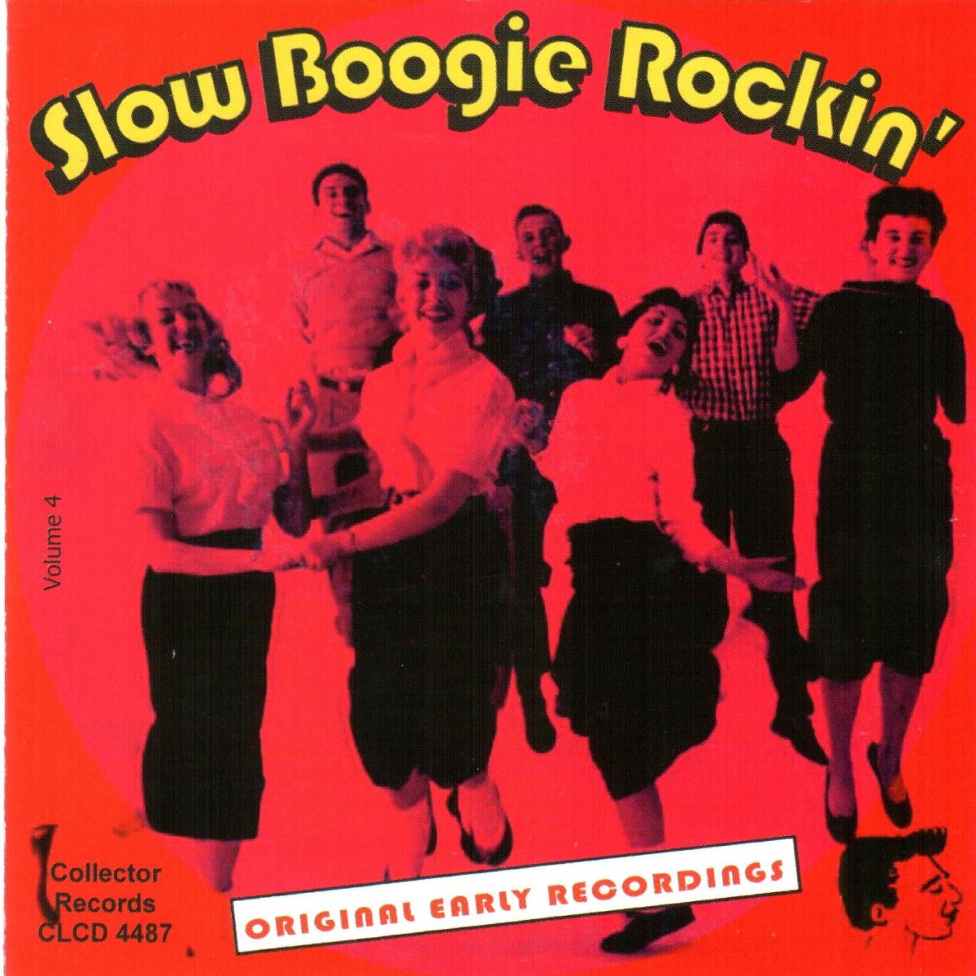 Постер альбома Slow Boogie Rockin', Vol. 4