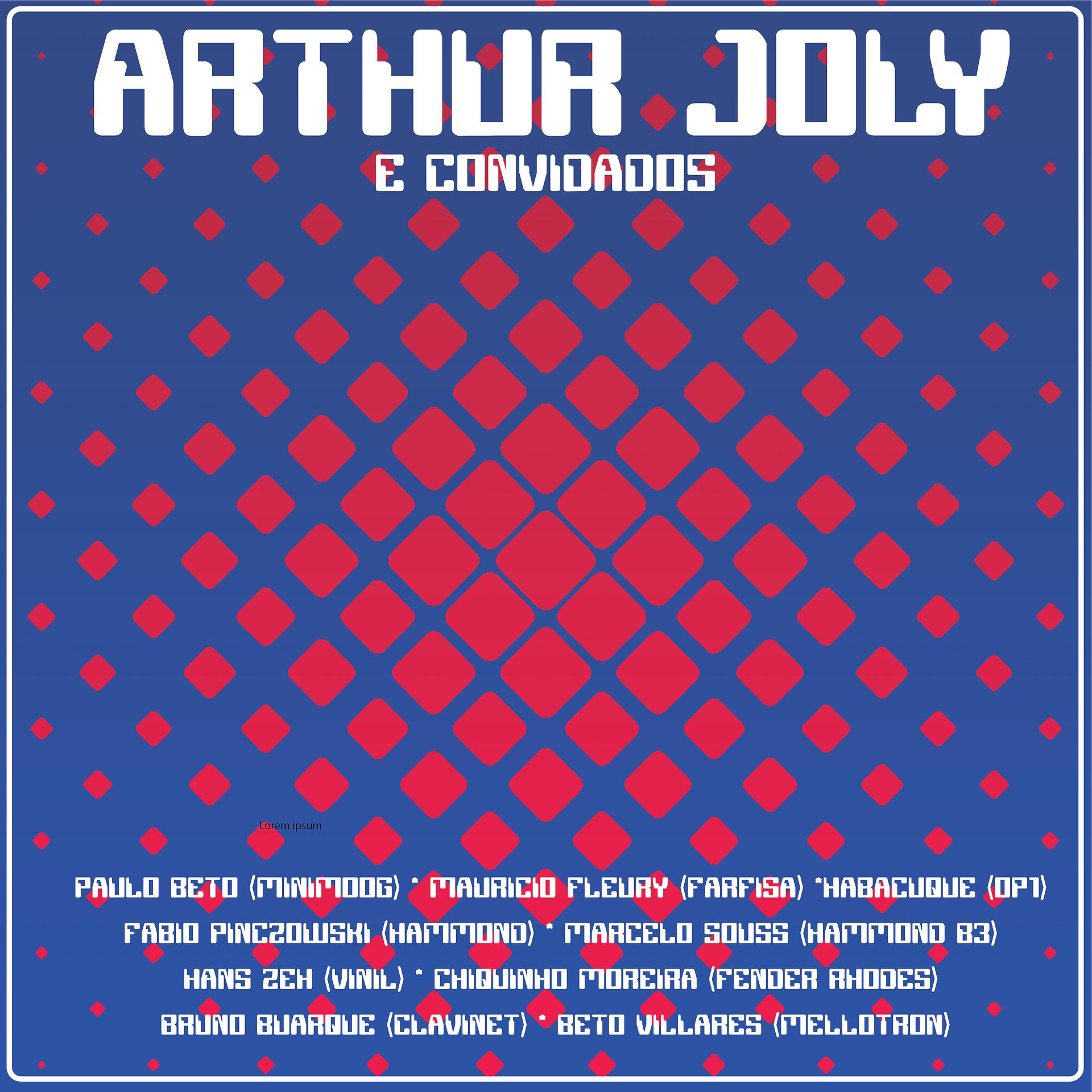 Постер альбома Arthur Joly e Convidados