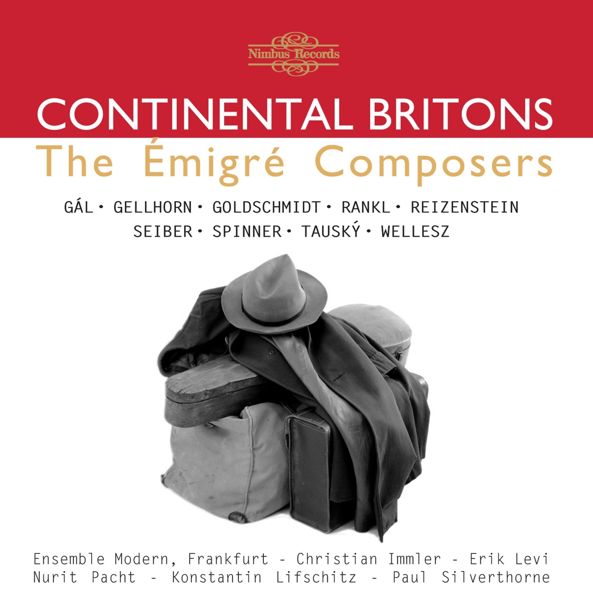 Постер альбома Continental Britons: The Èmigré Composers